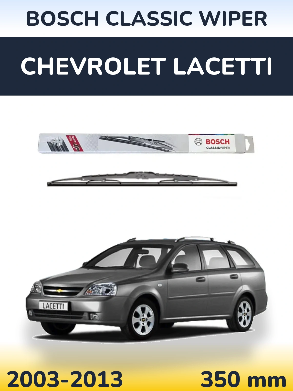 Tylna wycieraczka BOSCH Classic Wiper 340 mm do Chevrolet Lacetti 2003-2013