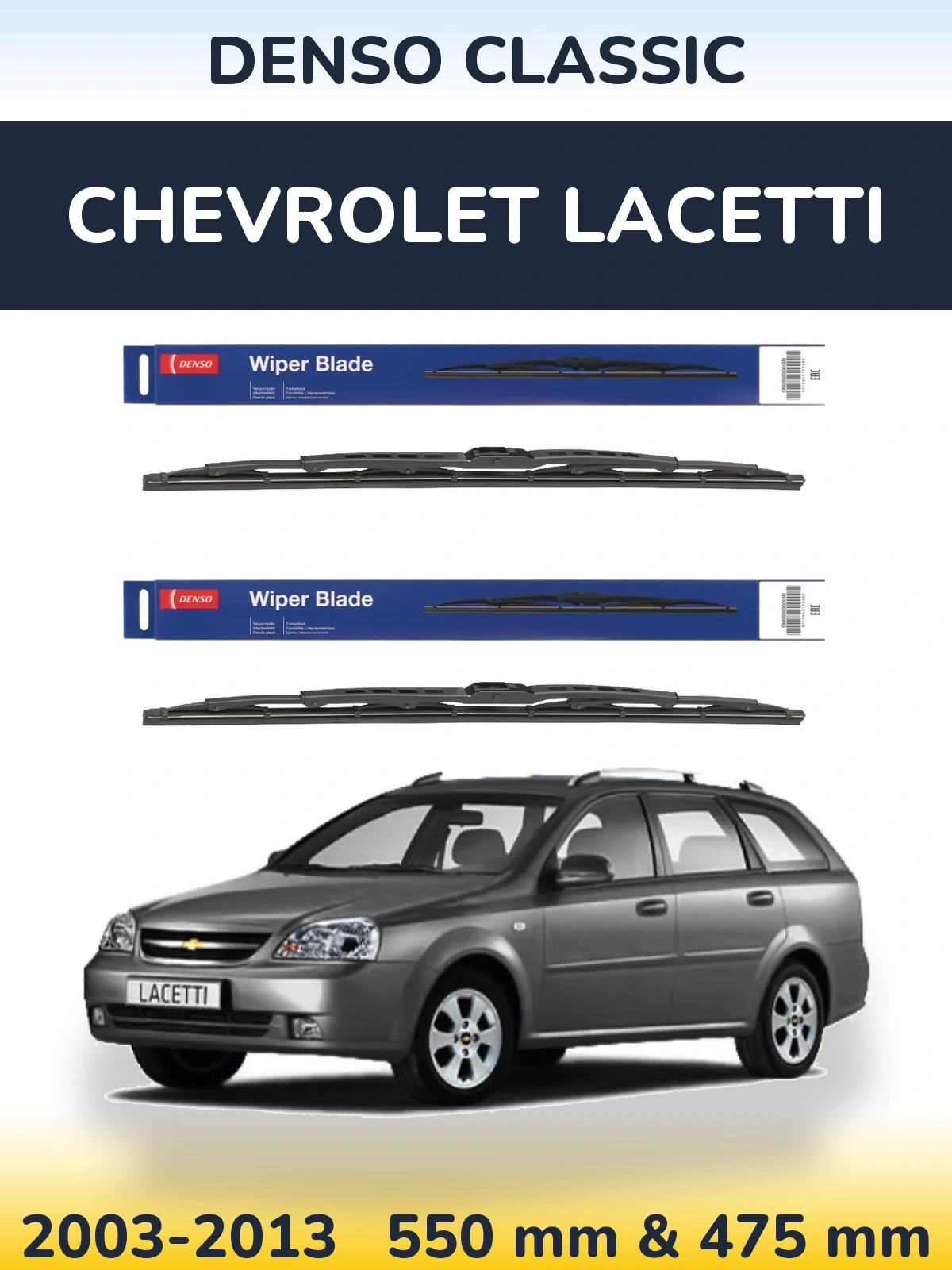 Komplet przednich wycieraczek Denso Classic 550 & 475 mm do Chevrolet Lacetti 2003-2013