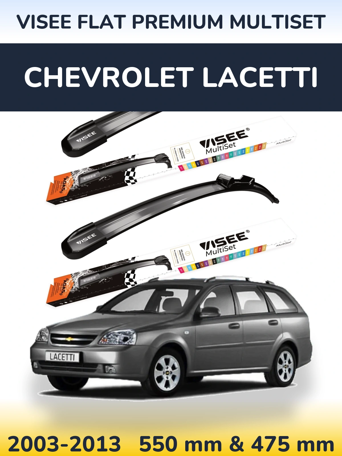 Komplet przednich wycieraczek VISEE FLAT PREMIUM MultiSet 550 & 475 mm do Chevrolet Lacetti 2003-2013