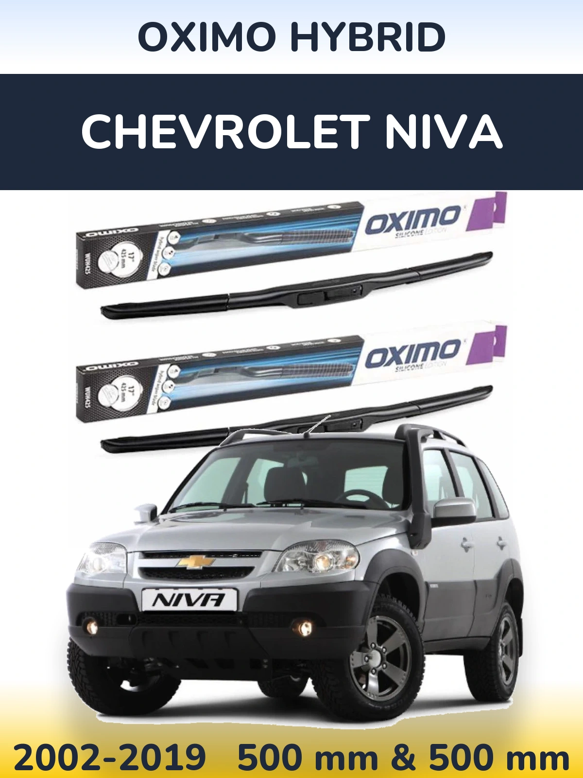 Комплект передних дворников Oximo Hybrid 500 & 500 мм для Chevrolet Niva 2002-2019