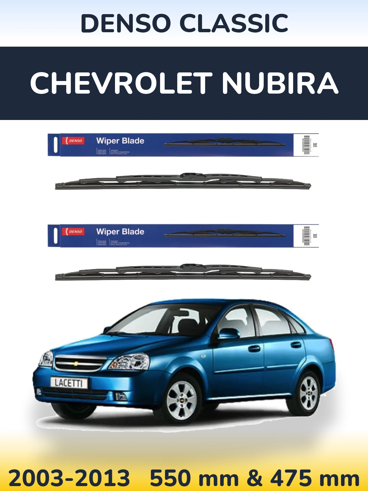 Komplet przednich wycieraczek Denso Classic 550 & 475 mm do Chevrolet Nubira 2003-2013