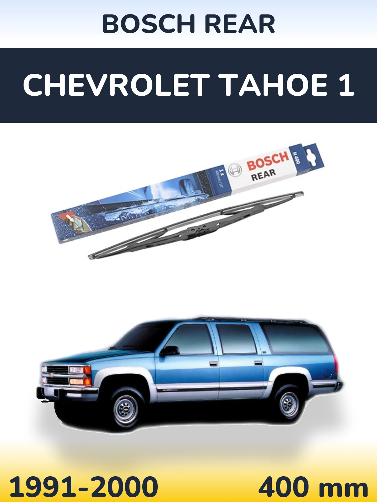 Tylna wycieraczka BOSCH Rear 400 mm do Chevrolet Tahoe 1 1991-2000