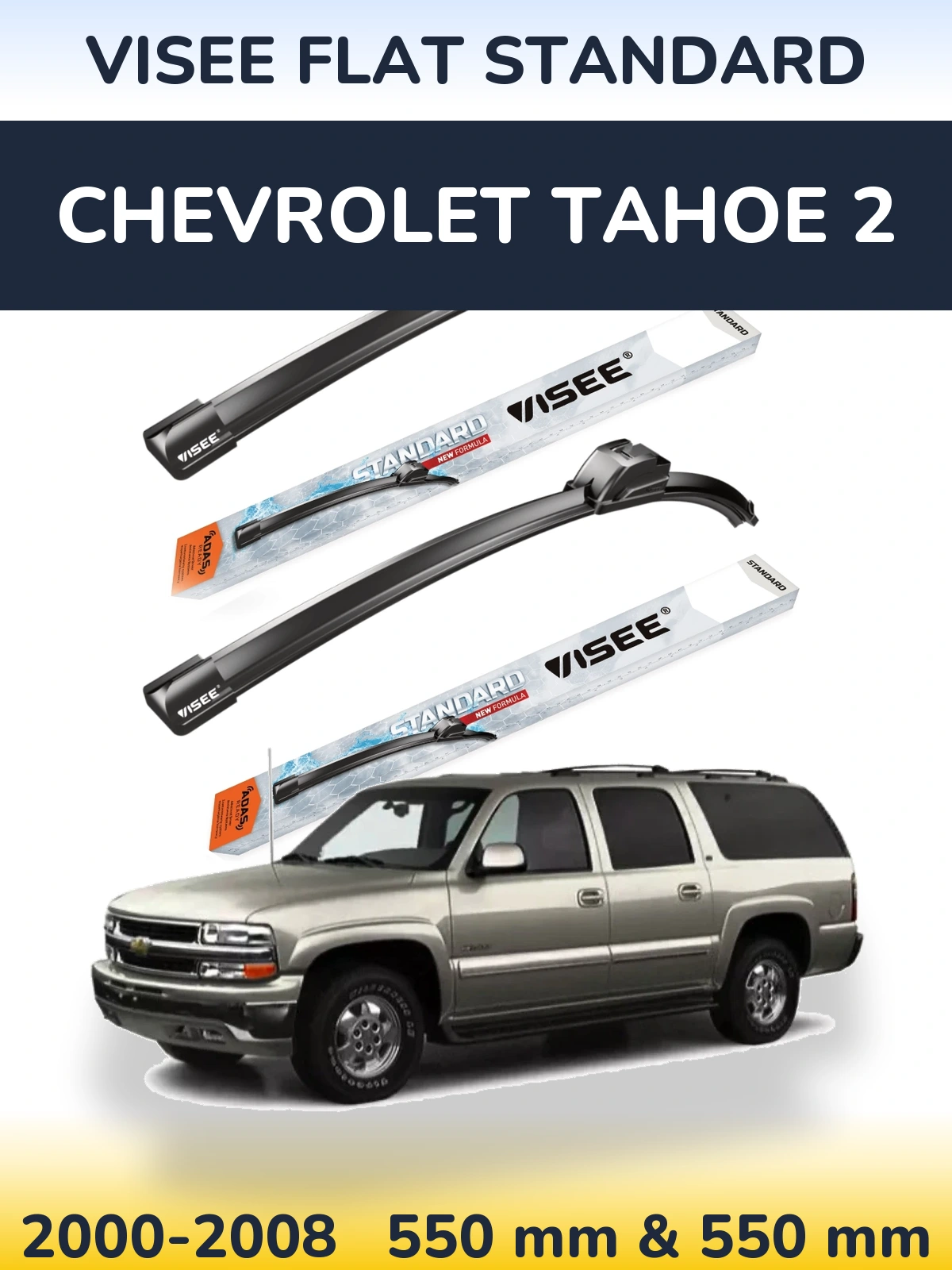 Front wiper blade set VISEE FLAT STANDARD 550 & 550 mm for Chevrolet Tahoe 2 2000-2008