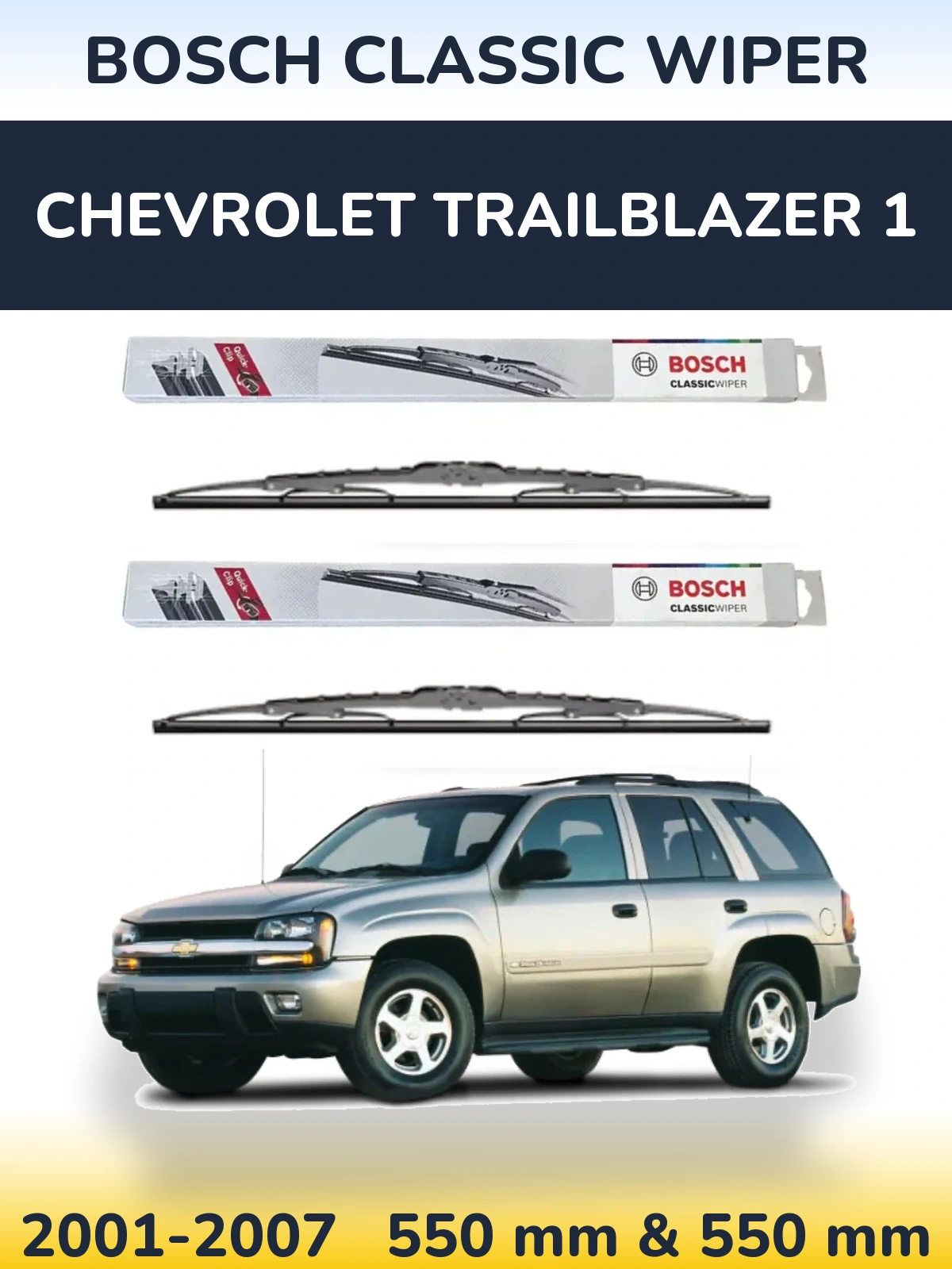 Комплект передних дворников BOSCH Classic Wiper 550 & 550 мм для Chevrolet TrailBlazer 1 2001-2007