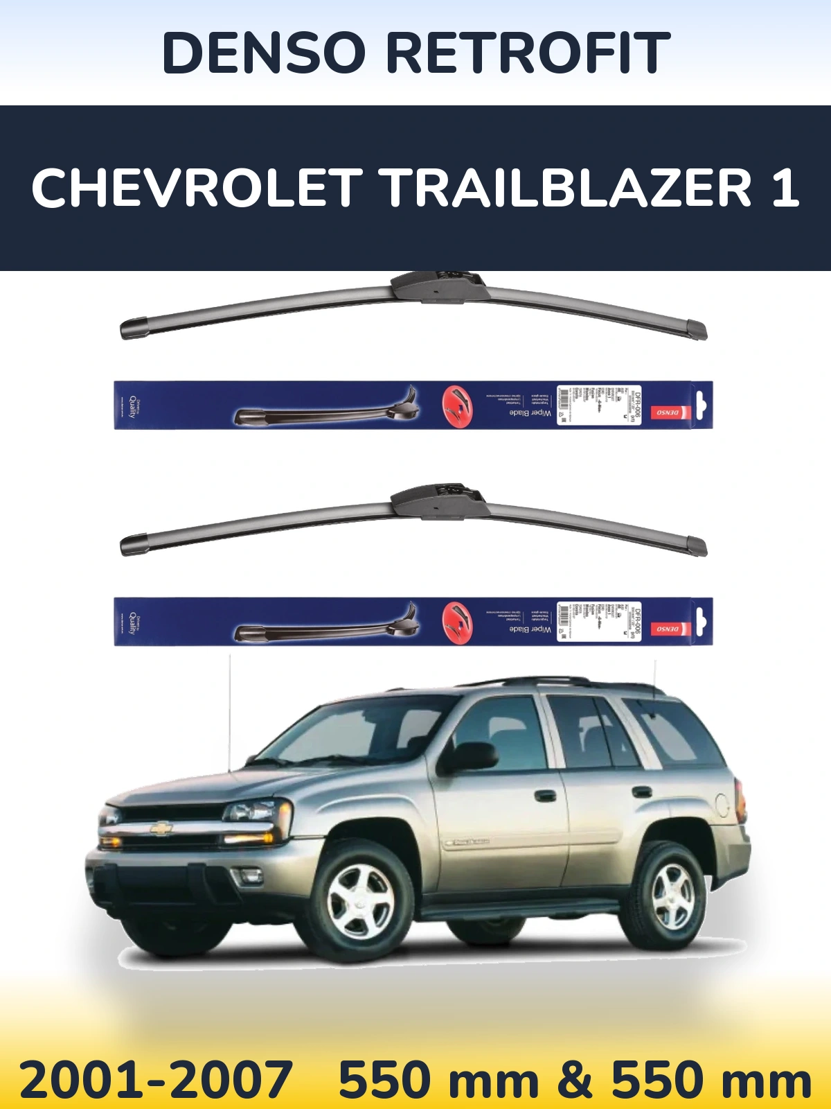 Комплект передних дворников Denso Retrofit 550 & 550 мм для Chevrolet TrailBlazer 1 2001-2007