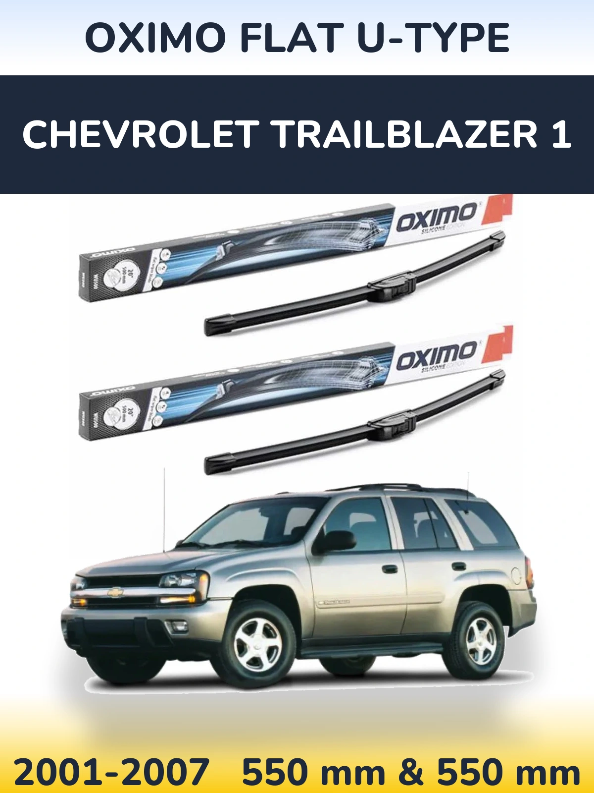 Комплект передних дворников Oximo Flat U-type 550 & 550 мм для Chevrolet TrailBlazer 1 2001-2007