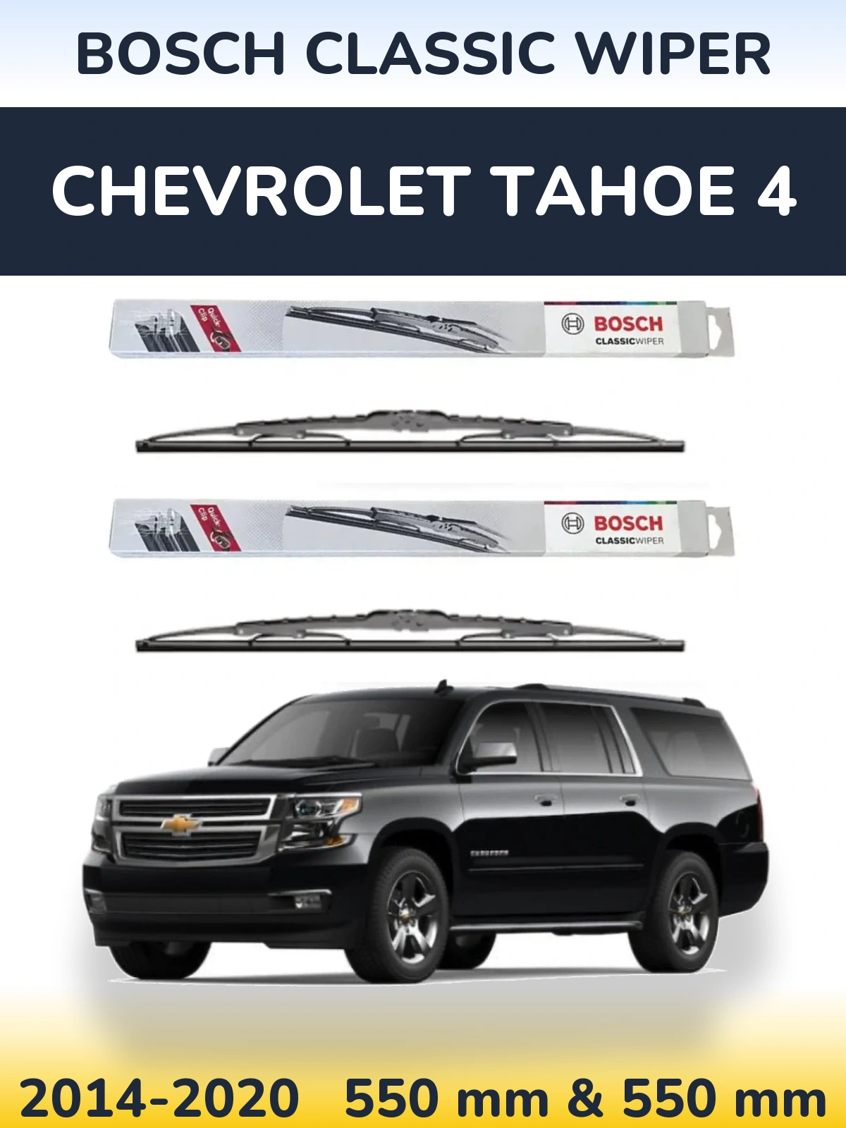 Komplet przednich wycieraczek BOSCH Classic Wiper 550 & 550 mm do Chevrolet Tahoe 4 2014-2020