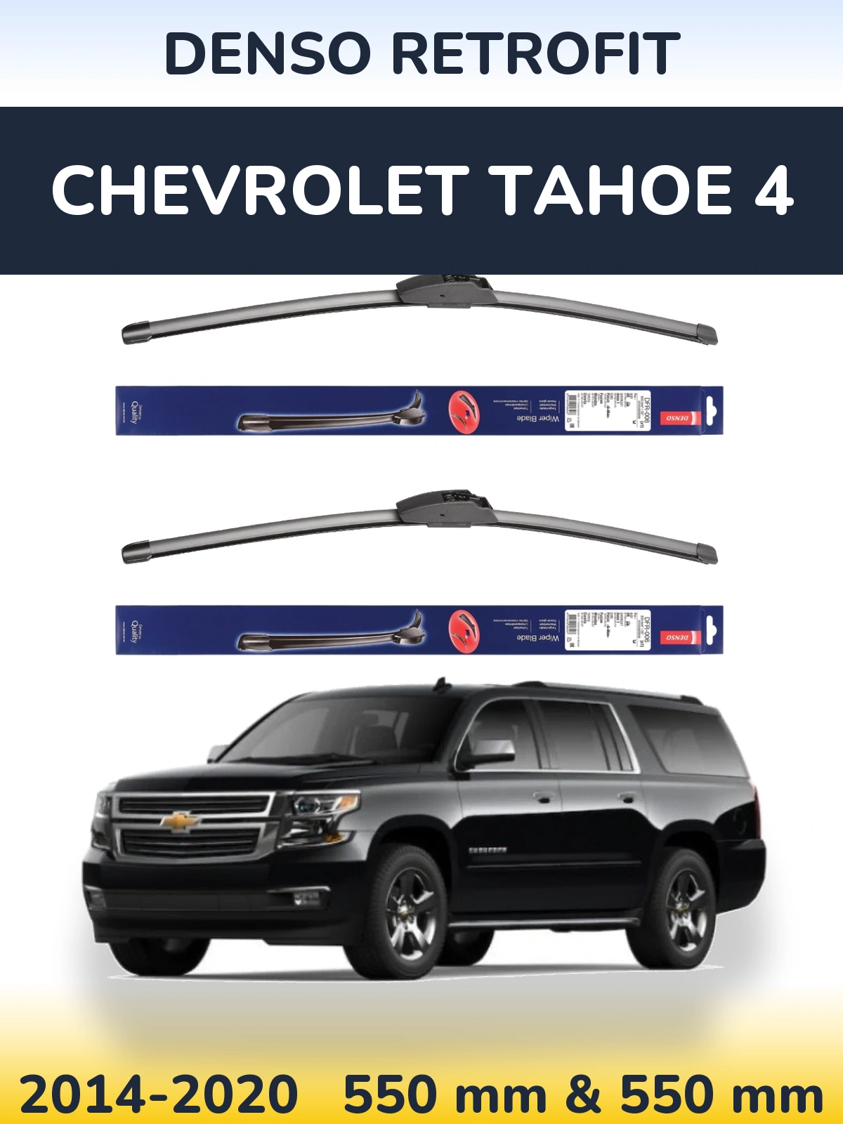 Komplet przednich wycieraczek Denso Retrofit 550 & 550 mm do Chevrolet Tahoe 4 2014-2020