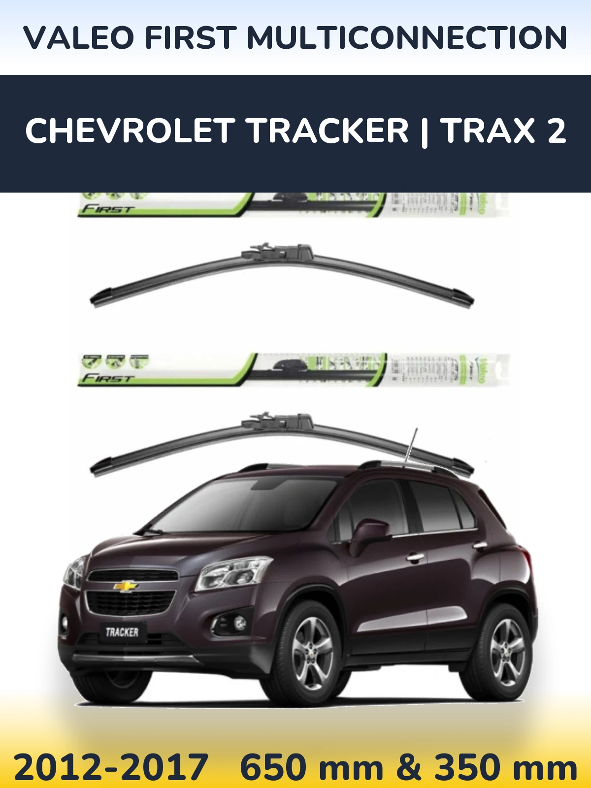 Komplet przednich wycieraczek Valeo First MultiConnection 650 & 350 mm do Chevrolet Tracker | Trax 2 2012-2017