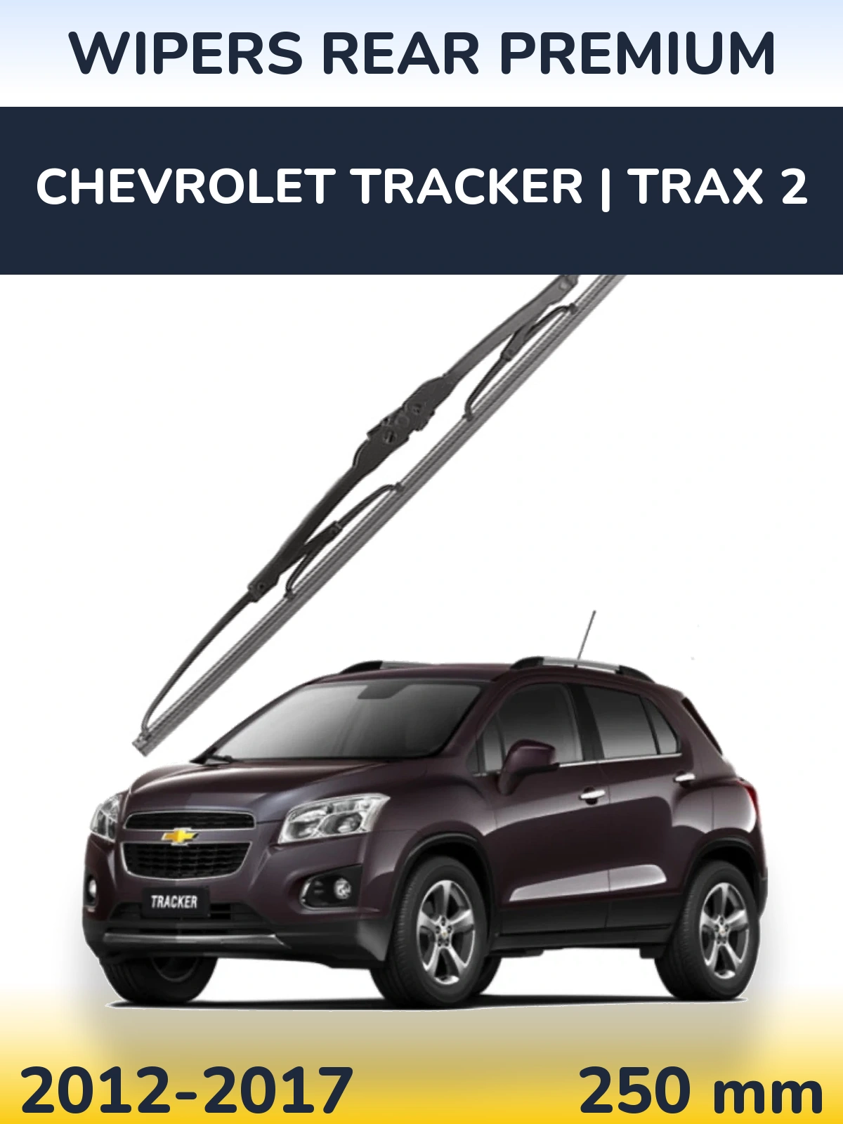 Tylna wycieraczka WIPERS REAR PREMIUM 250 mm do Chevrolet Tracker | Trax 2 2012-2017