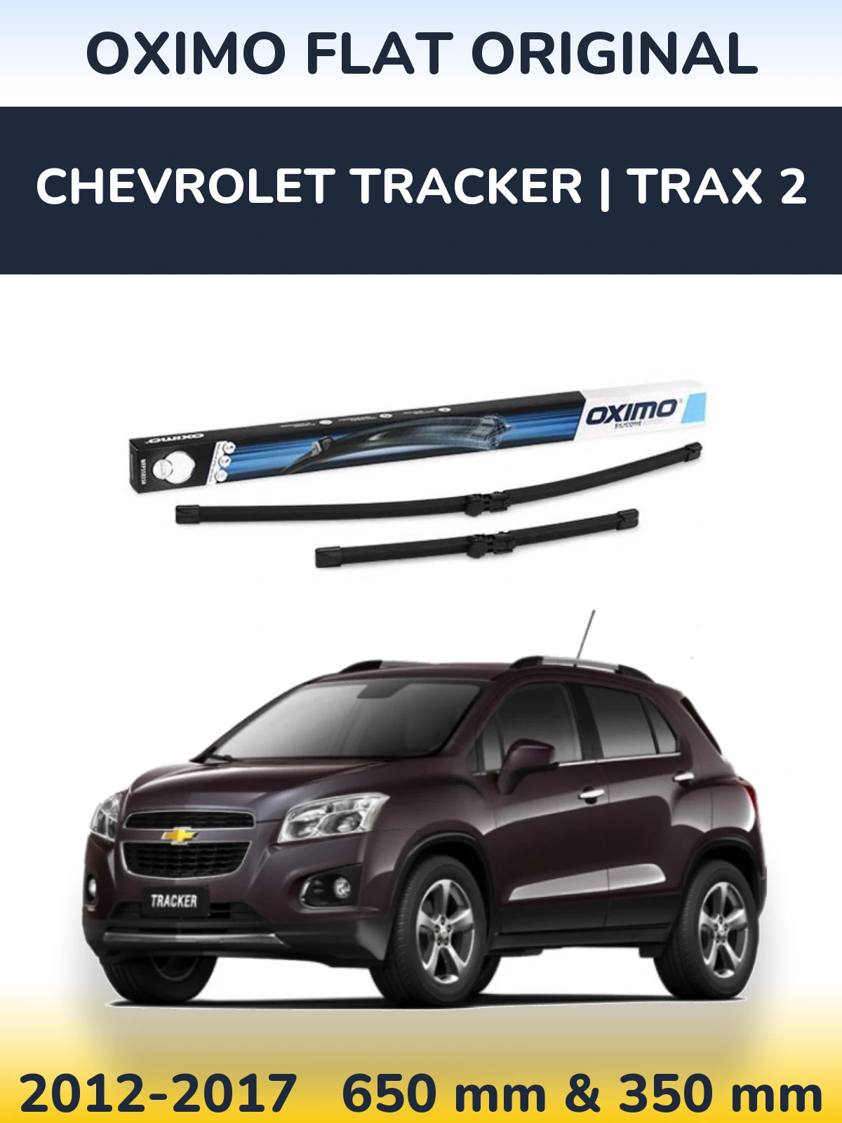 Komplet przednich wycieraczek Oximo Flat Original 650 & 350 mm do Chevrolet Tracker | Trax 2 2012-2017