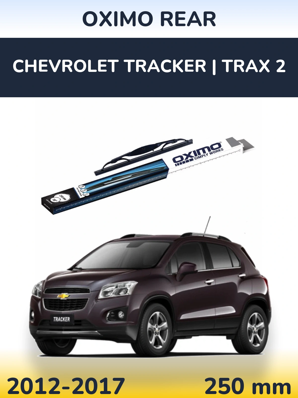 Tylna wycieraczka Oximo Rear 250 mm do Chevrolet Tracker | Trax 2 2012-2017