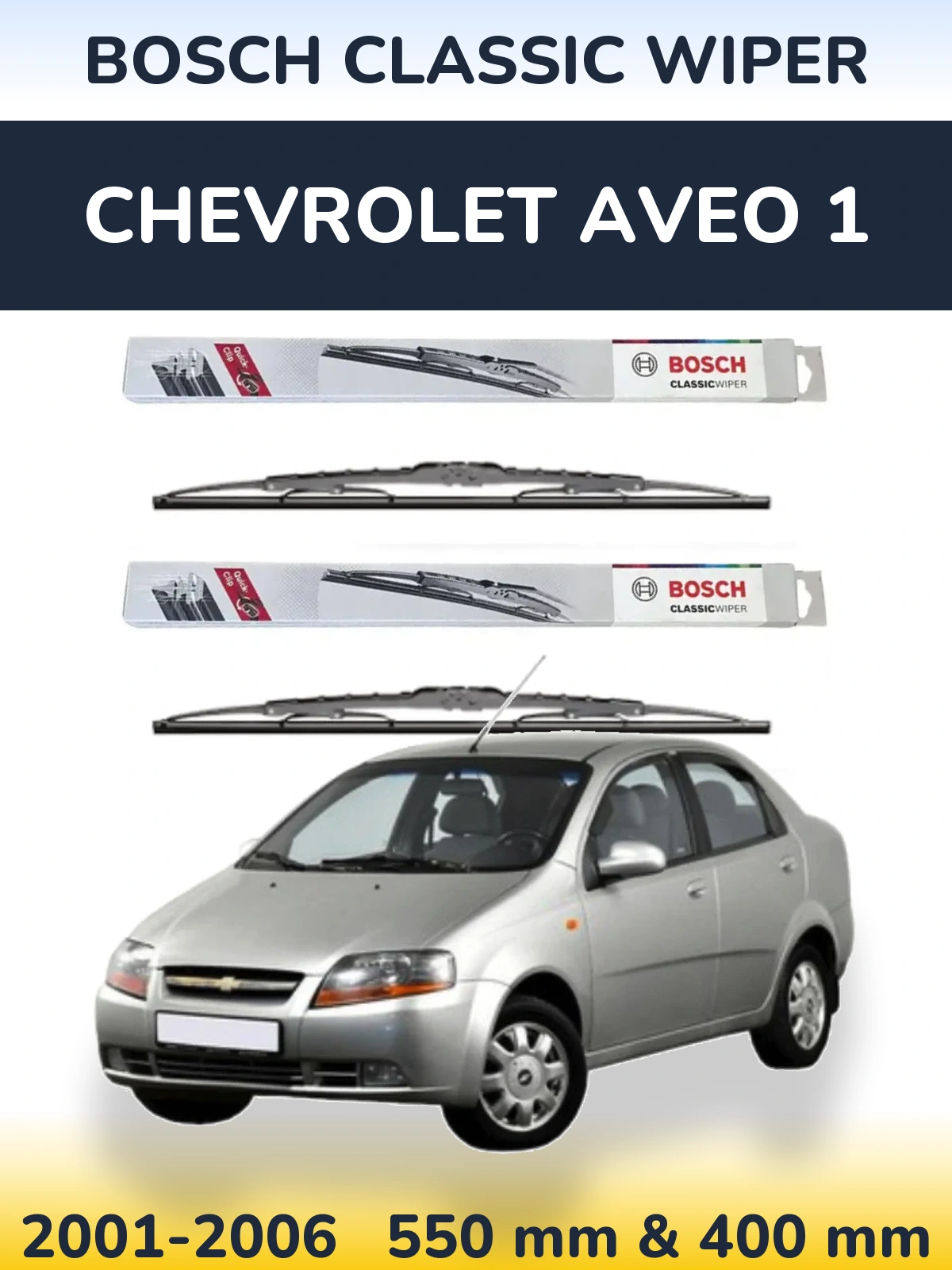 Комплект передних дворников BOSCH Classic Wiper 550 & 400 мм для Chevrolet Aveo 1 2001-2006