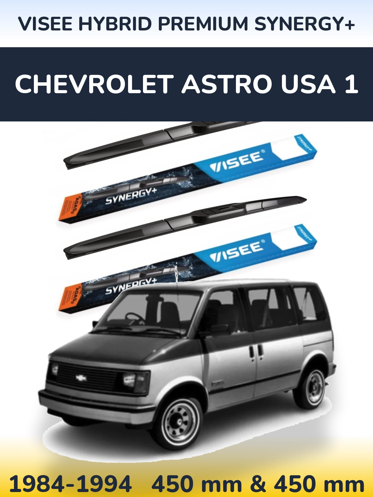 Комплект передних дворников VISEE HYBRID PREMIUM SYNERGY+ 450 & 450 мм для Chevrolet Astro USA 1 1984-1994
