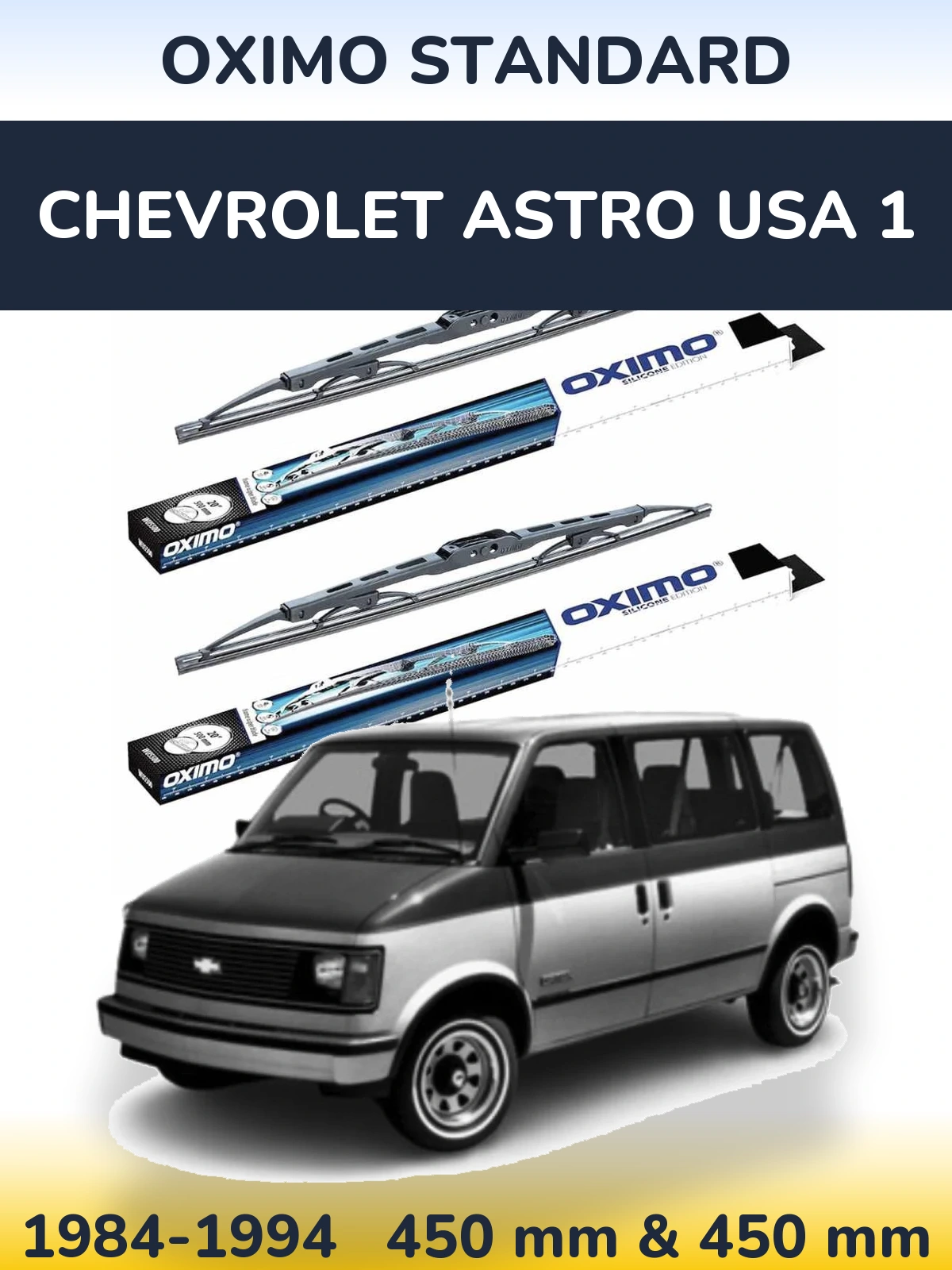 Komplet przednich wycieraczek Oximo Standard 450 & 450 mm do Chevrolet Astro USA 1 1984-1994