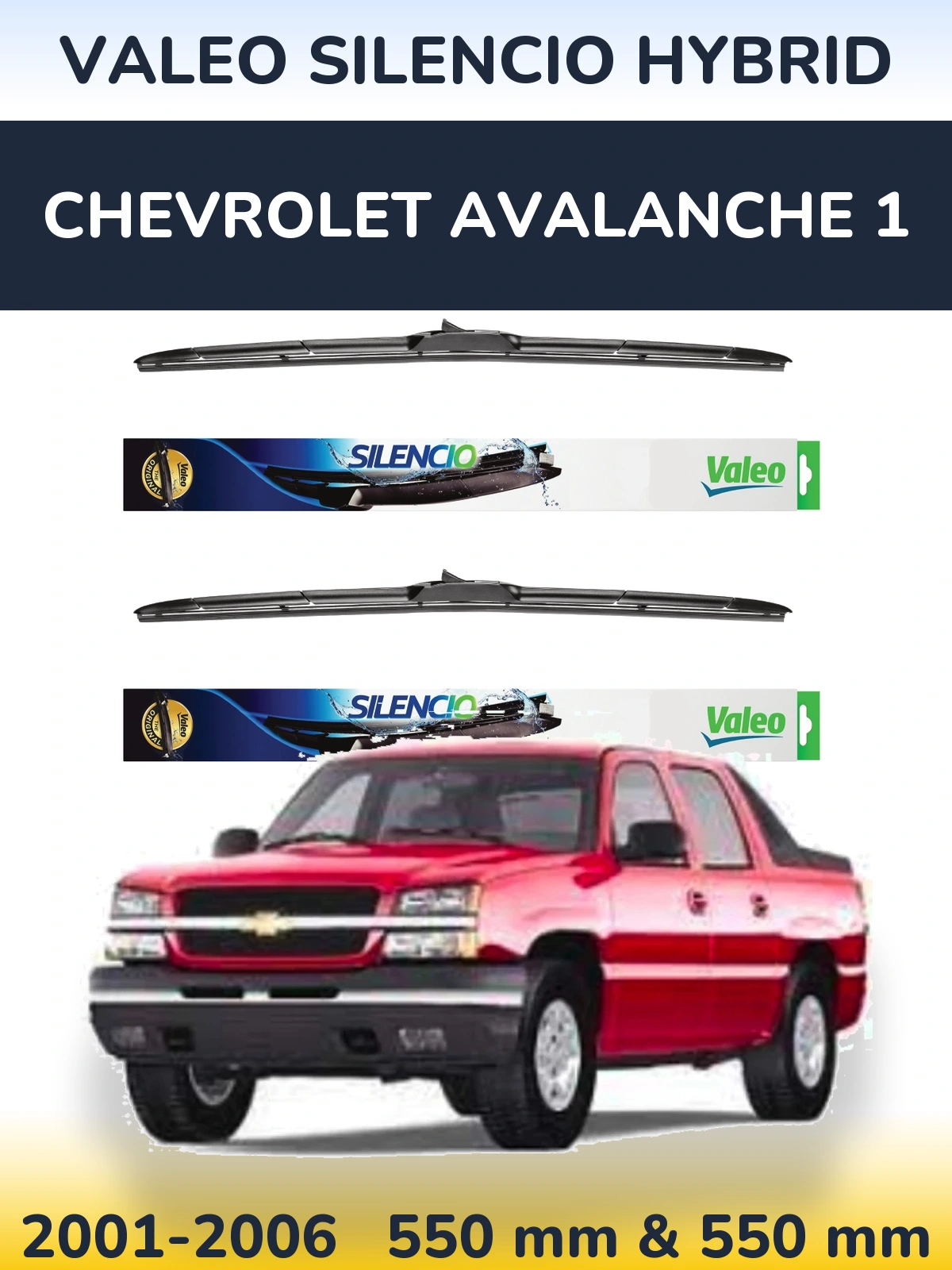 Komplet przednich wycieraczek Valeo Silencio Hybrid 550 & 550 mm do Chevrolet Avalanche 1 2001-2006