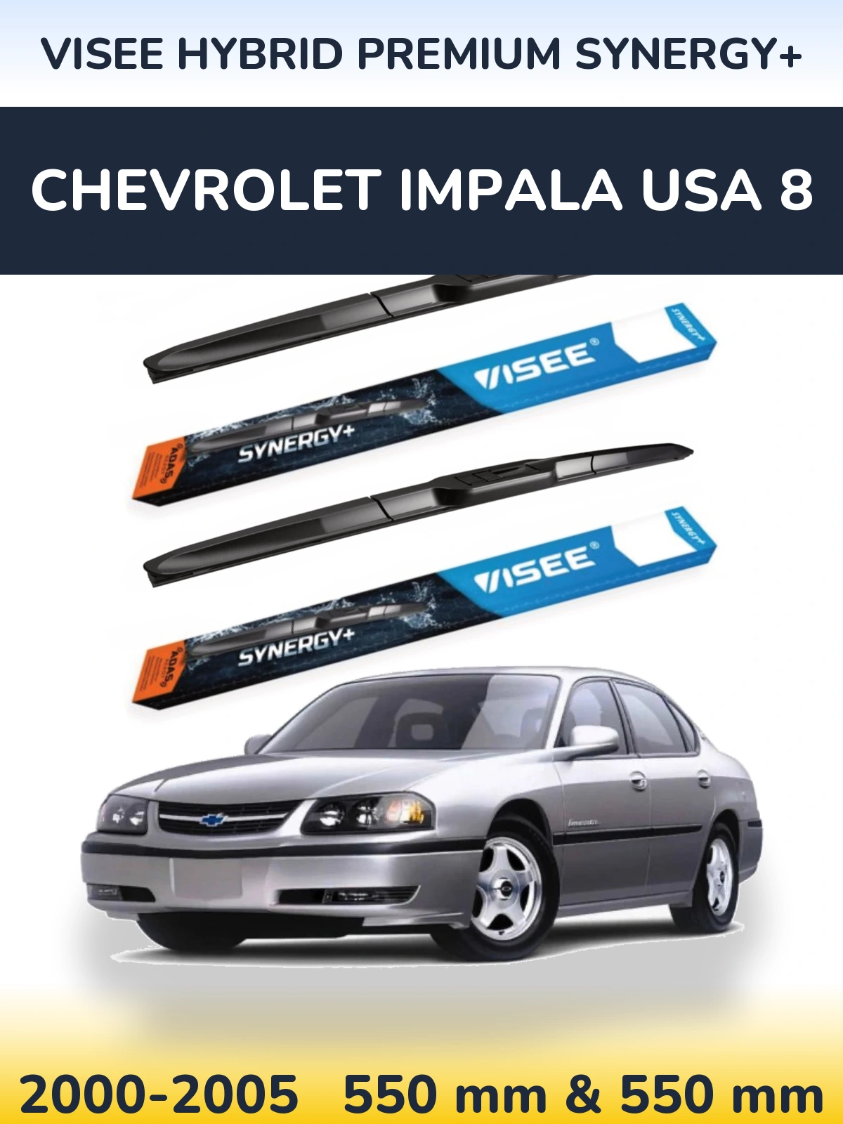 Комплект передних дворников VISEE HYBRID PREMIUM SYNERGY+ 550 & 550 мм для Chevrolet Impala USA 8 2000-2005