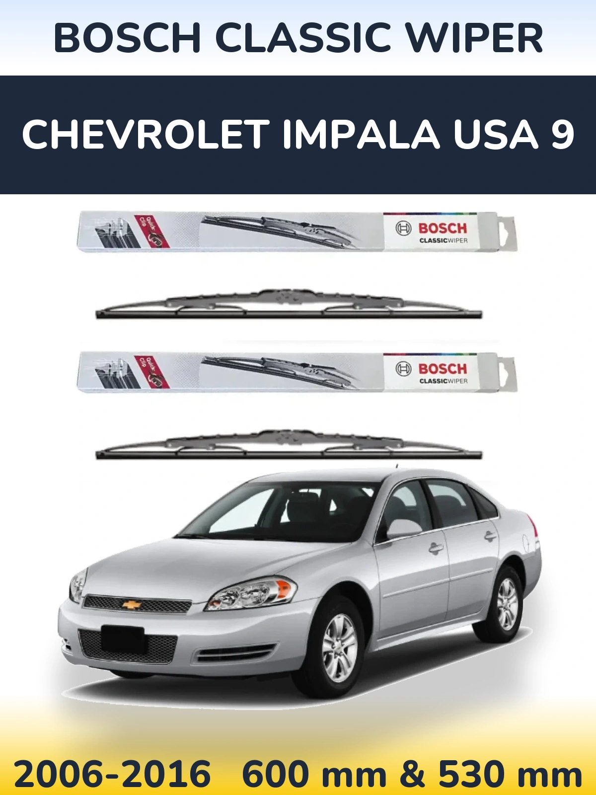 Komplet przednich wycieraczek BOSCH Classic Wiper 600 & 530 mm do Chevrolet Impala USA 9 2006-2016