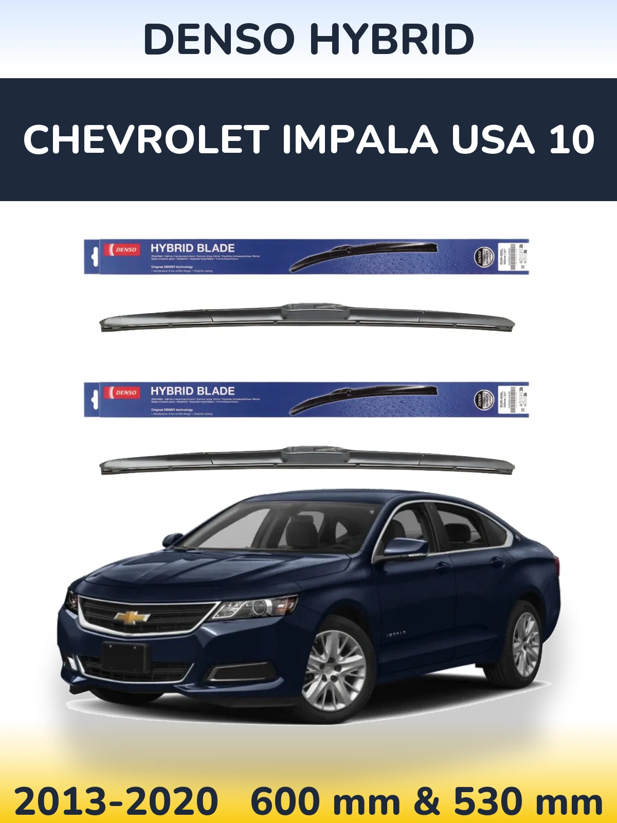 Komplet przednich wycieraczek Denso Hybrid 600 & 530 mm do Chevrolet Impala USA 10 2013-2020