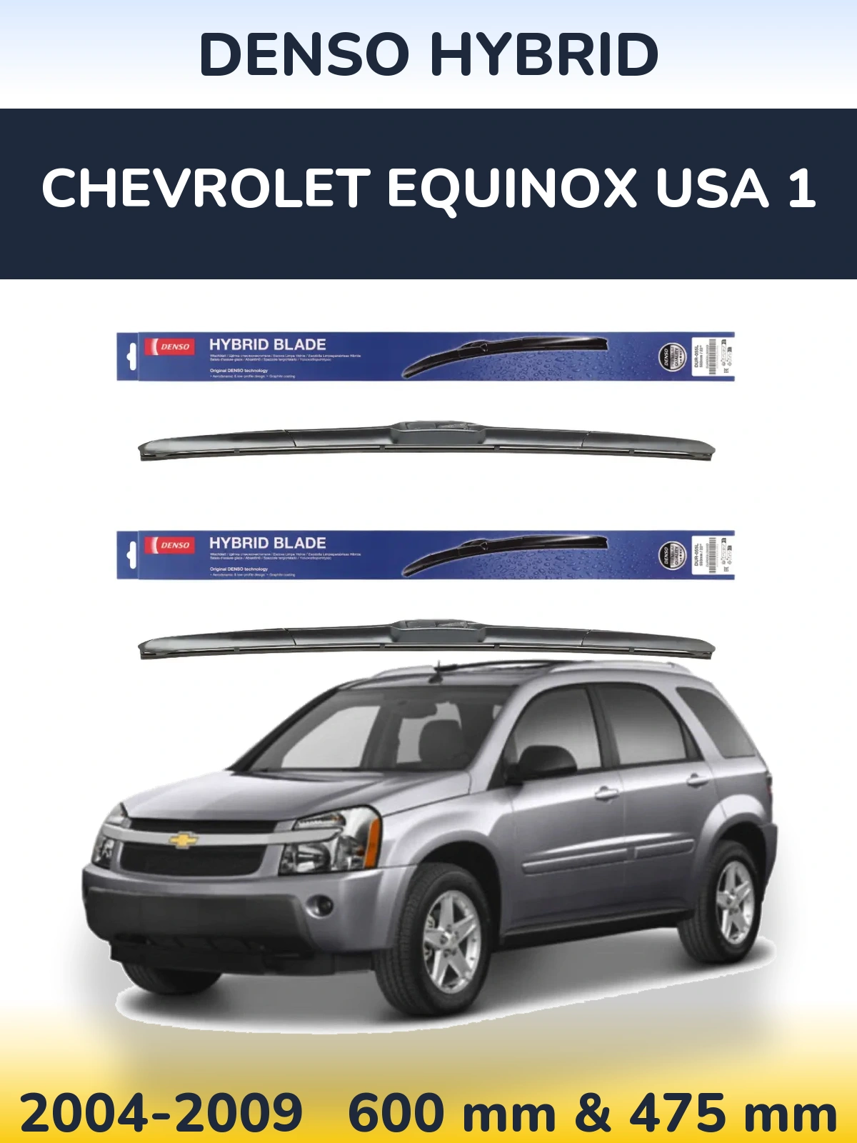 Komplet przednich wycieraczek Denso Hybrid 600 & 475 mm do Chevrolet Equinox USA 1 2004-2009