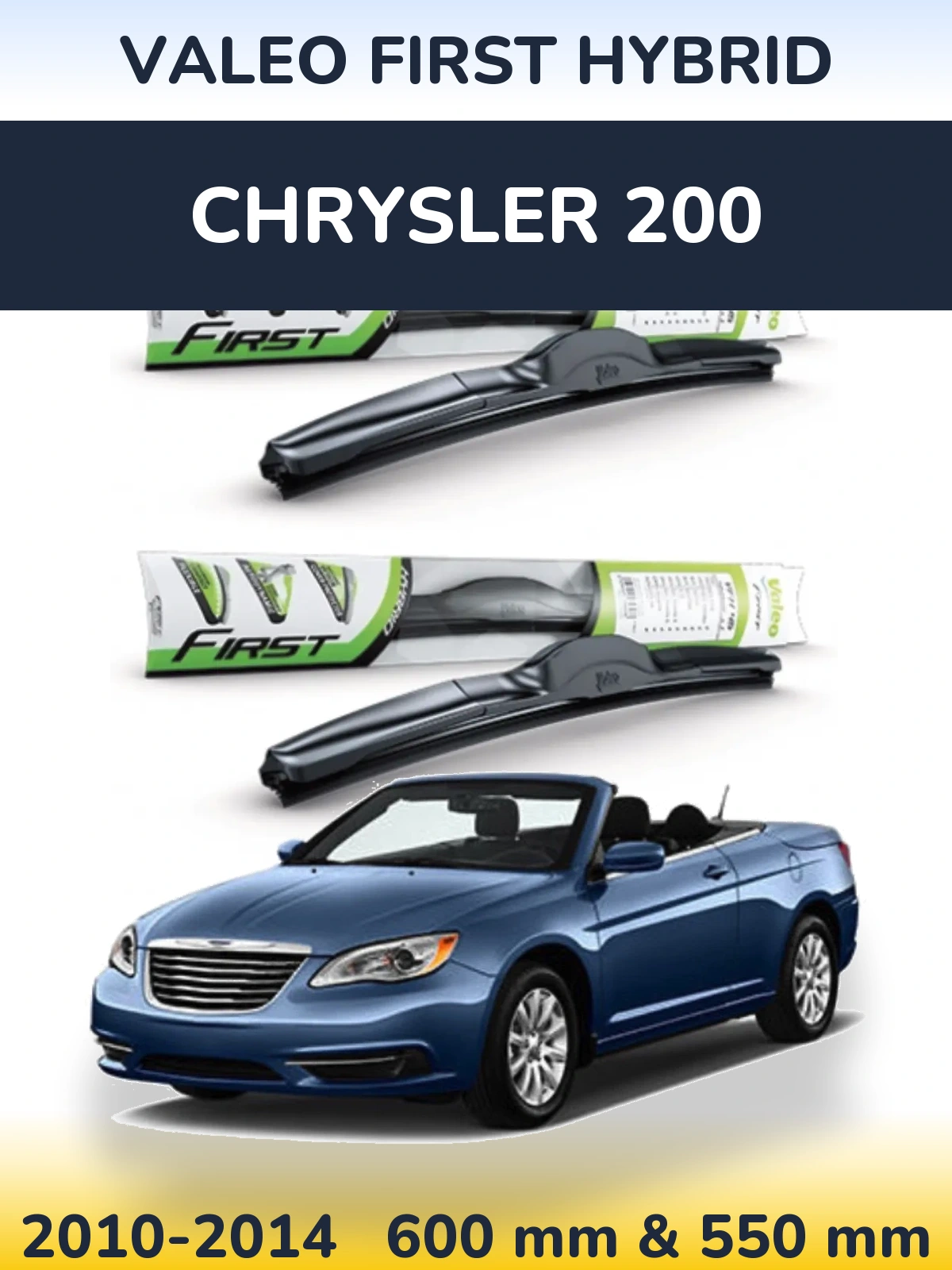 Комплект передних дворников Valeo First Hybrid 600 & 550 мм для Chrysler 200 2010-2014