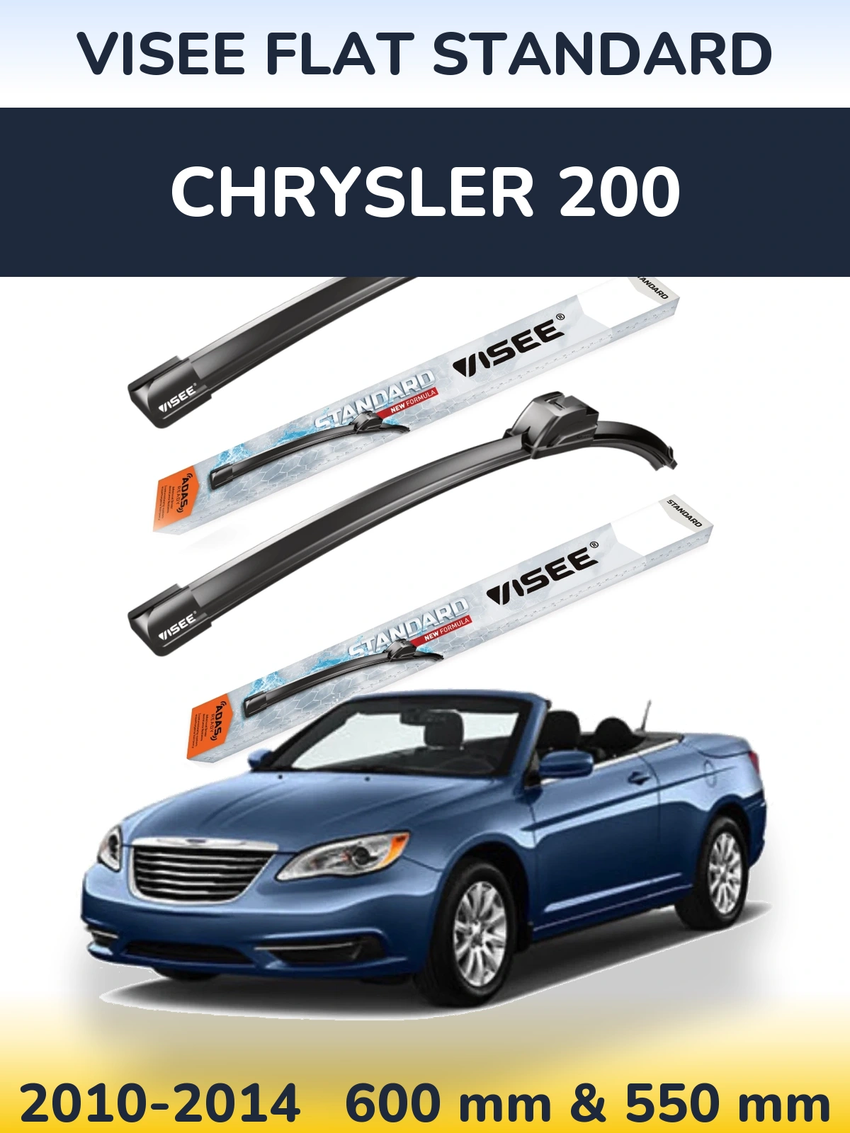 Komplet przednich wycieraczek VISEE FLAT STANDARD 600 & 550 mm do Chrysler 200 2010-2014