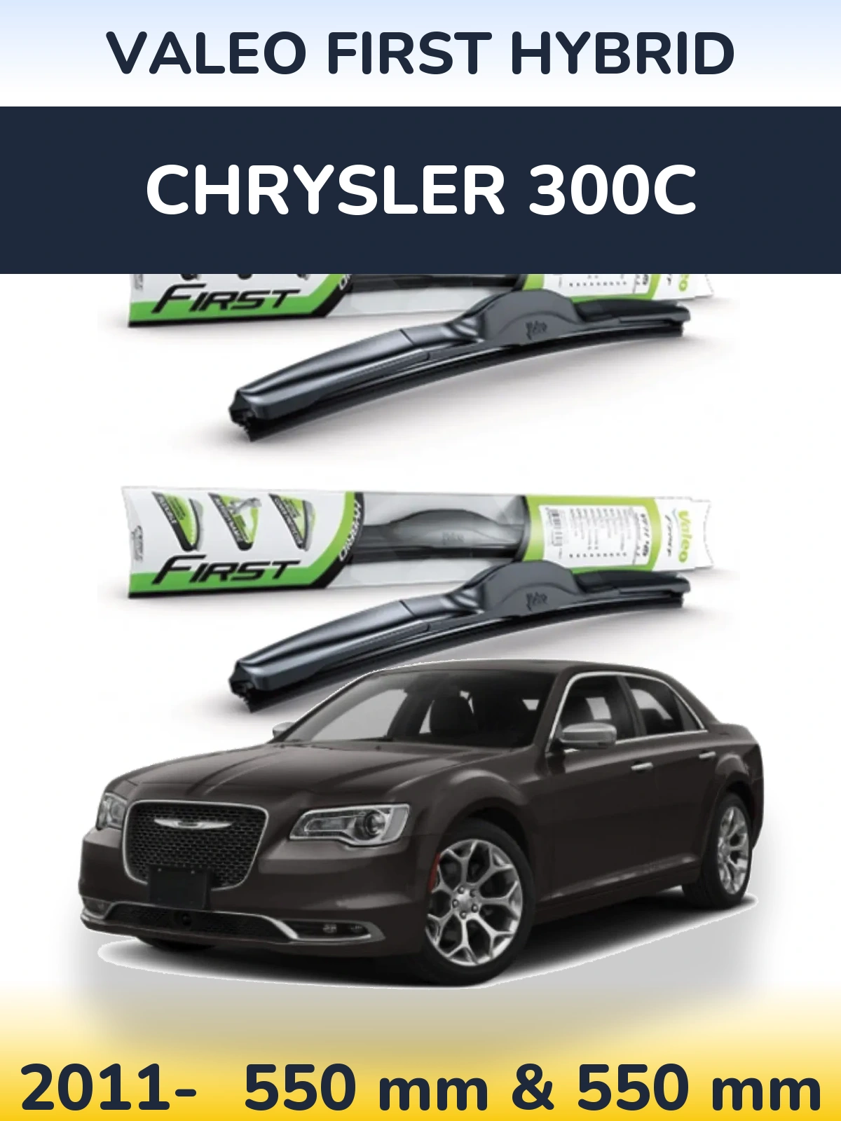Komplet przednich wycieraczek Valeo First Hybrid 550 & 550 mm do Chrysler 300C 2011-2026