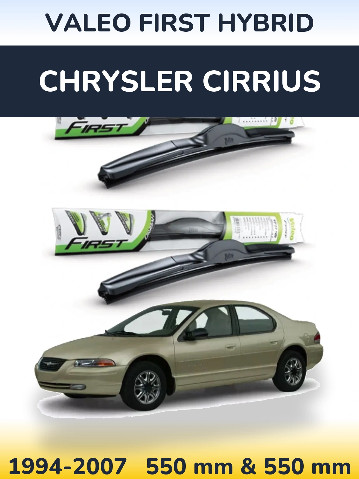 Komplet przednich wycieraczek Valeo First Hybrid 550 & 550 mm do Chrysler Cirrius 1994-2007