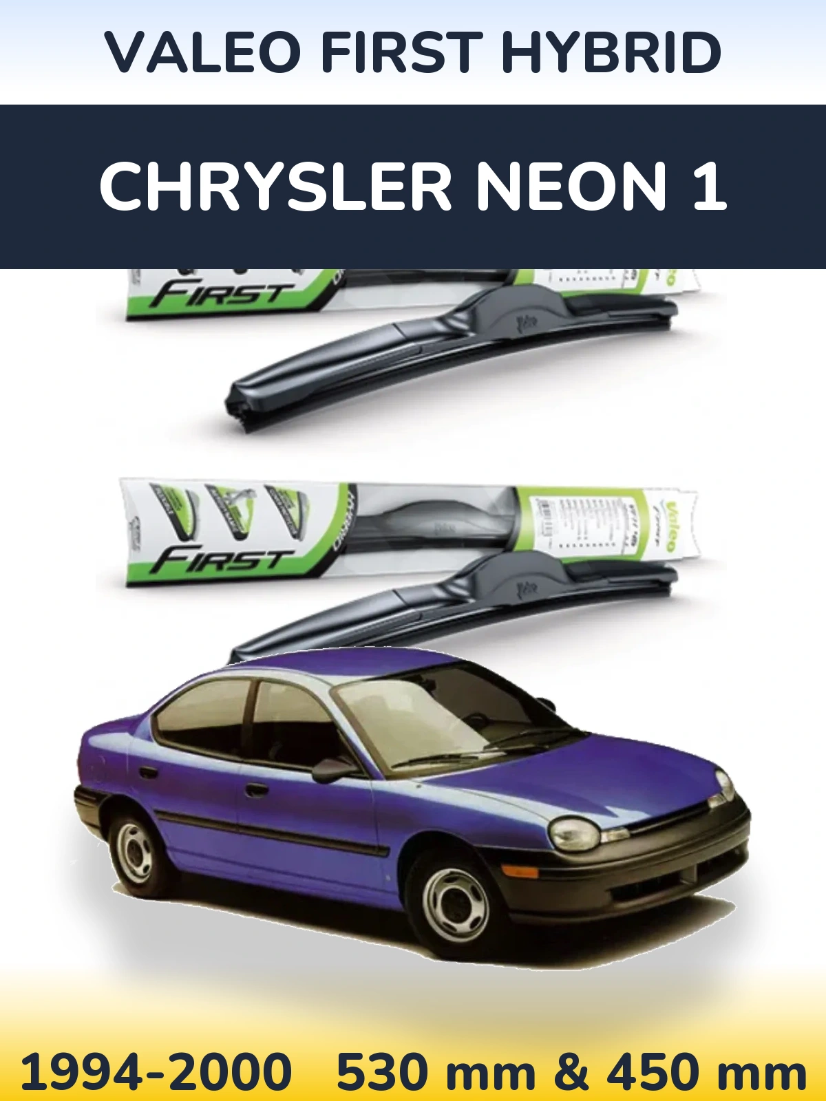 Komplet przednich wycieraczek Valeo First Hybrid 530 & 450 mm do Chrysler Neon 1 1994-2000