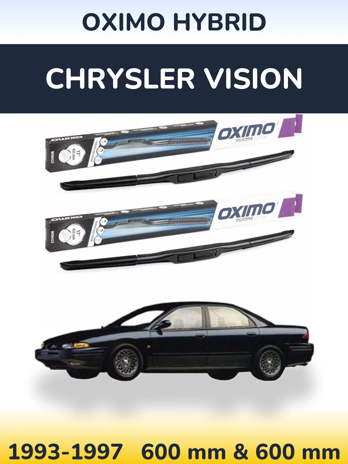 Komplet przednich wycieraczek Oximo Hybrid 600 & 600 mm do Chrysler Vision 1993-1997