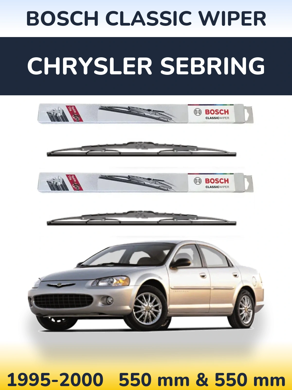 Komplet przednich wycieraczek BOSCH Classic Wiper 550 & 550 mm do Chrysler Sebring 1995-2000