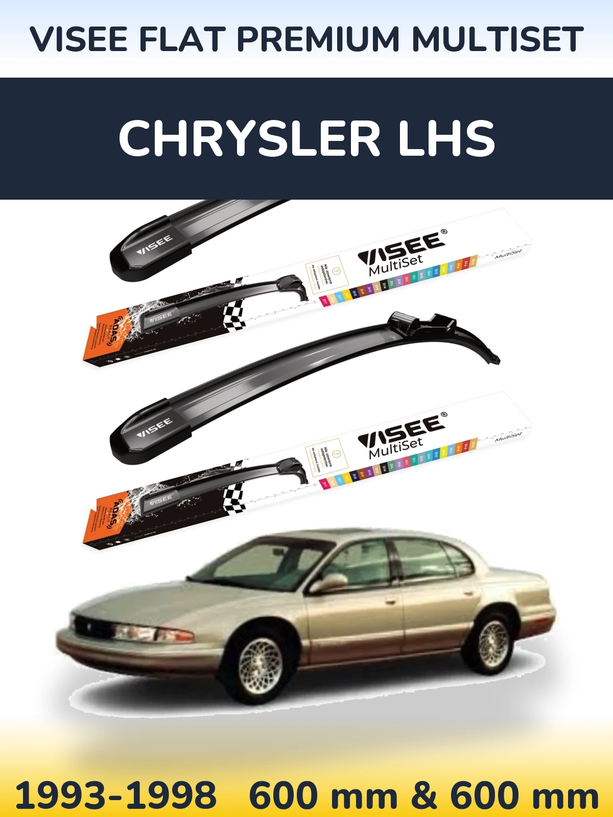 Front wiper blade set VISEE FLAT PREMIUM MultiSet 600 & 600 mm for Chrysler LHS 1993-1998