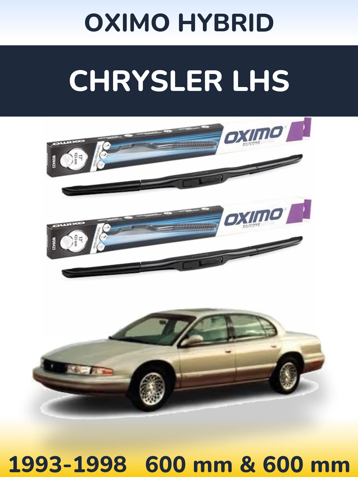 Komplet przednich wycieraczek Oximo Hybrid 600 & 600 mm do Chrysler LHS 1993-1998