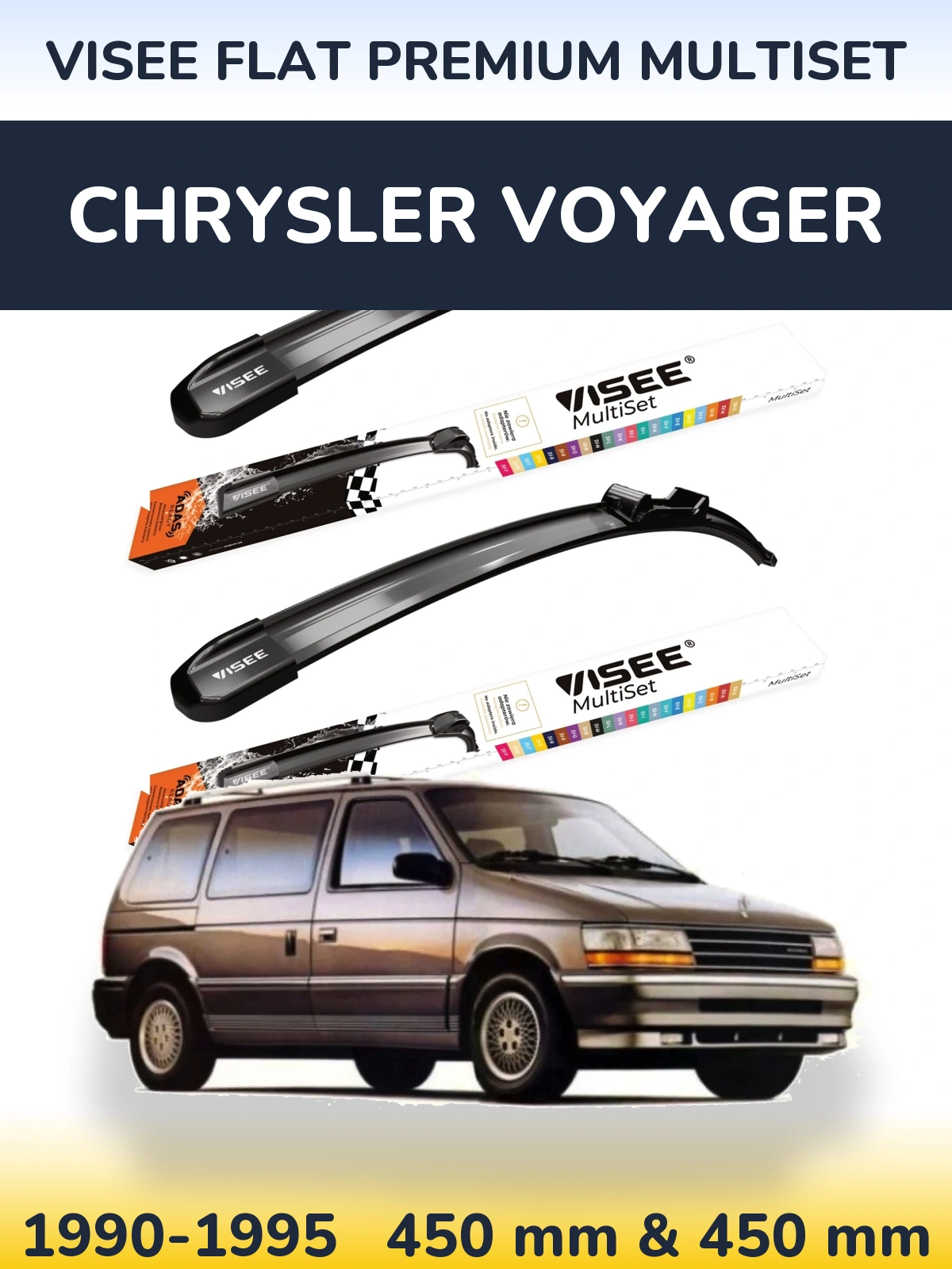 Komplet przednich wycieraczek VISEE FLAT PREMIUM MultiSet 450 & 450 mm do Chrysler Voyager 1990-1995