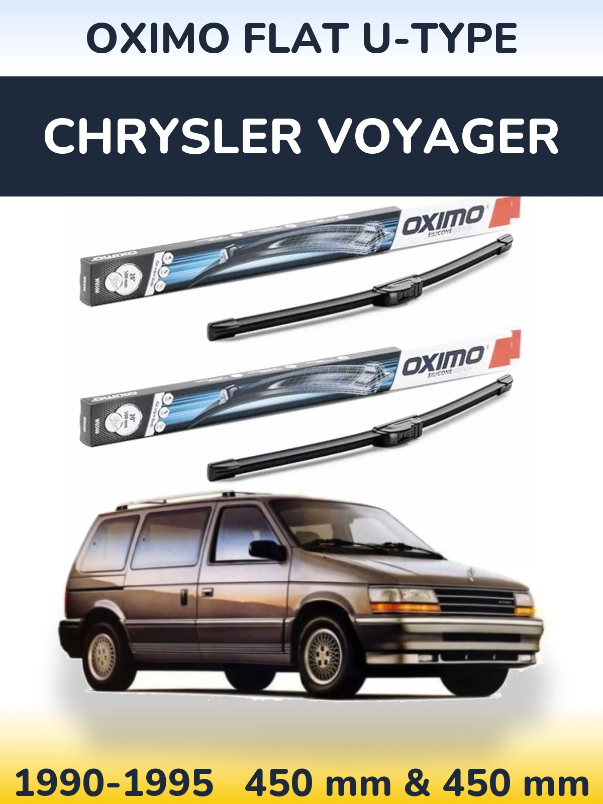 Komplet przednich wycieraczek Oximo Flat U-type 450 & 450 mm do Chrysler Voyager 1990-1995