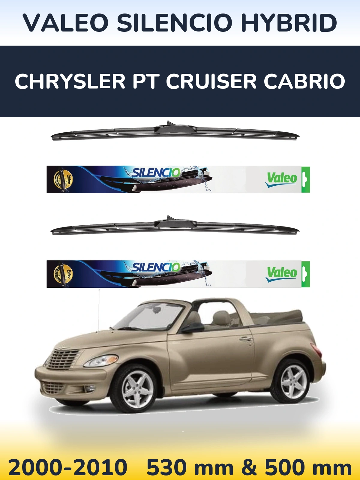 Front wiper blade set Valeo Silencio Hybrid 530 & 500 mm for Chrysler PT Cruiser Cabrio 2000-2010