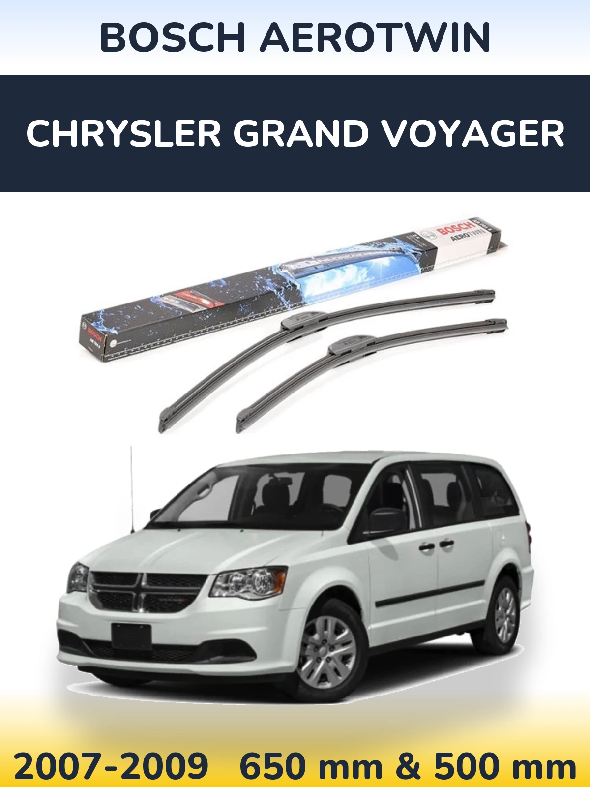 Komplet przednich wycieraczek BOSCH AeroTwin 650 & 500 mm do Chrysler Grand Voyager 2007-2009