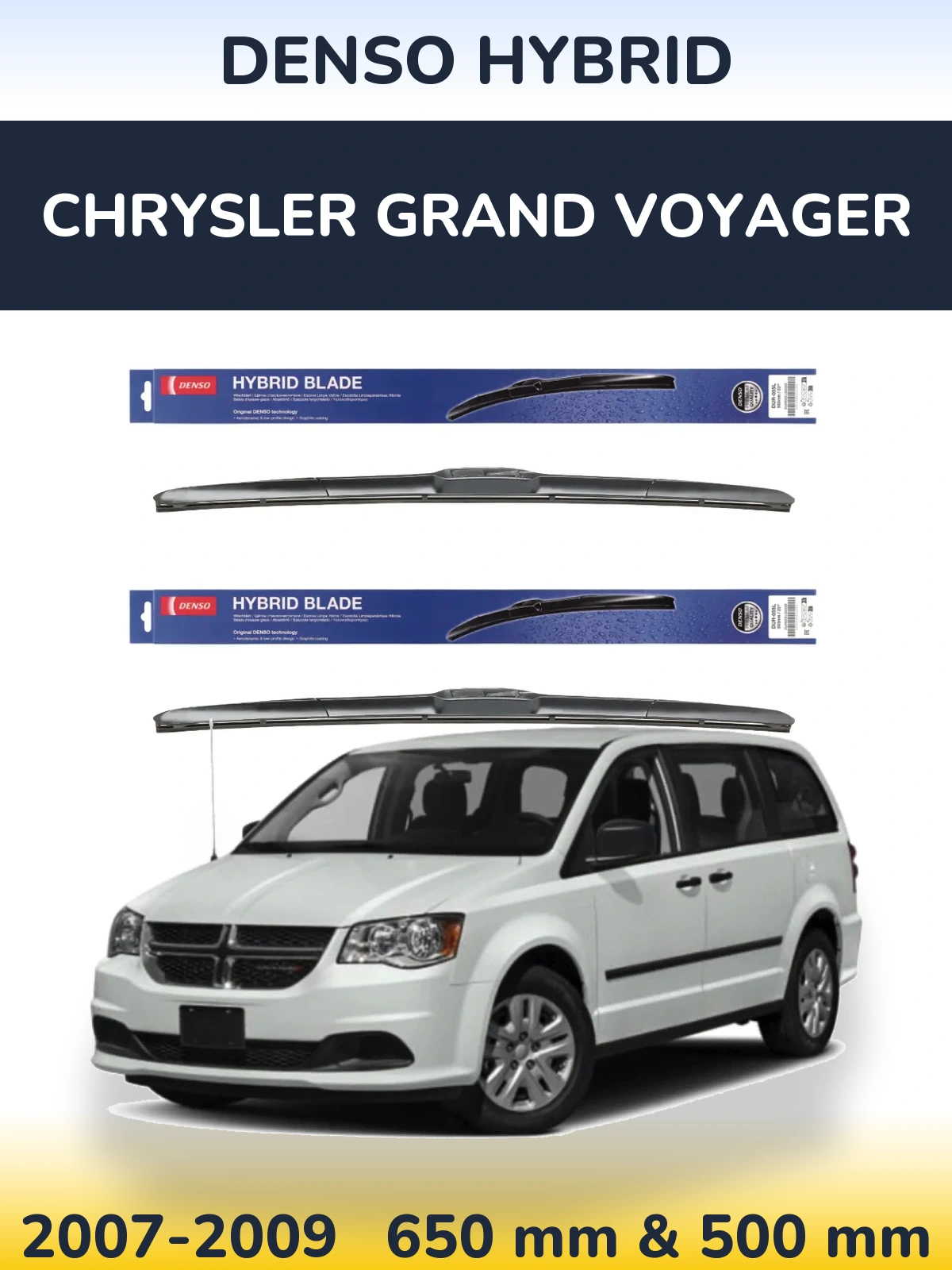 Komplet przednich wycieraczek Denso Hybrid 650 & 500 mm do Chrysler Grand Voyager 2007-2009