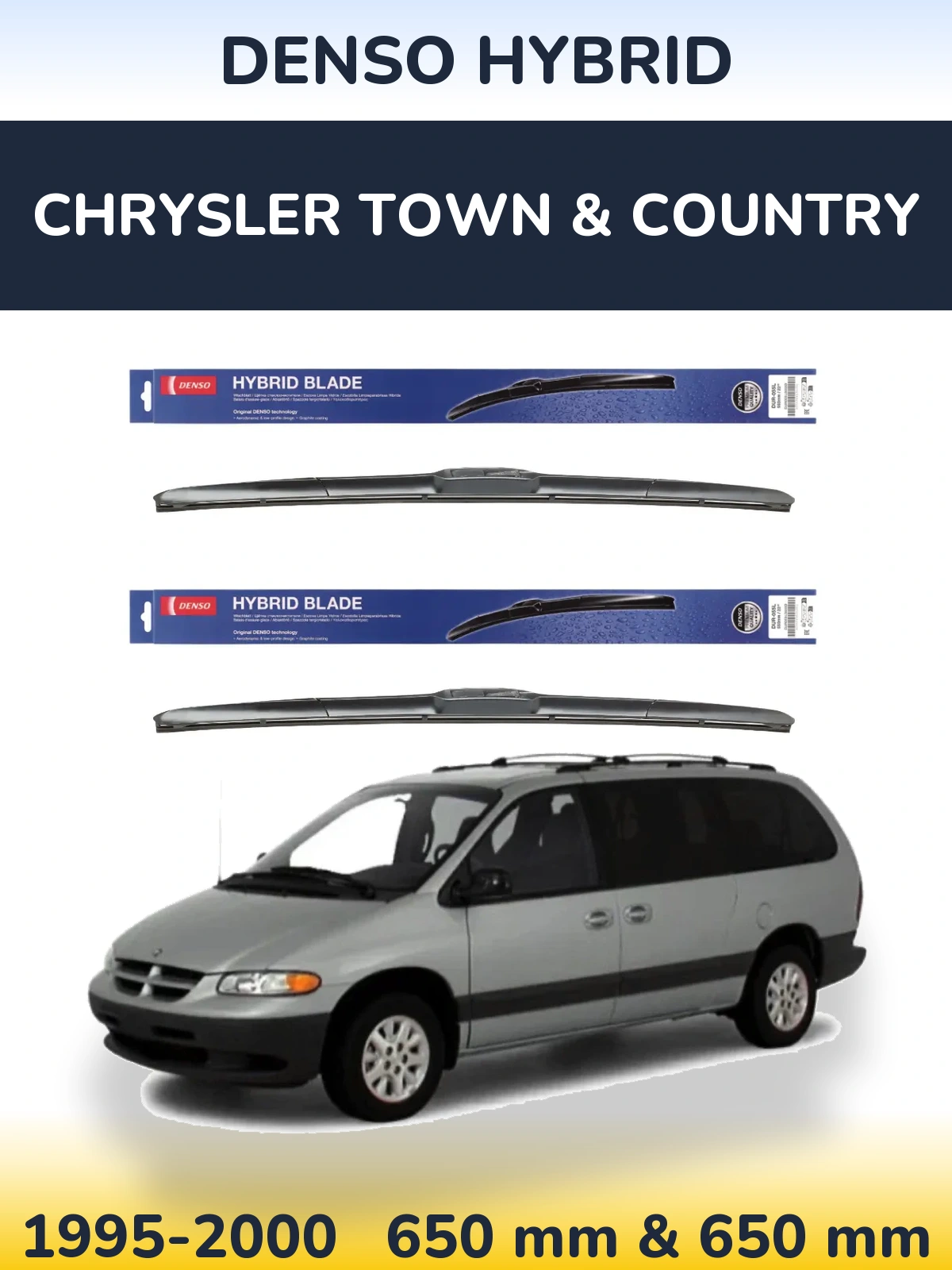 Комплект передних дворников Denso Hybrid 650 & 650 мм для Chrysler Town & Country 1995-2000
