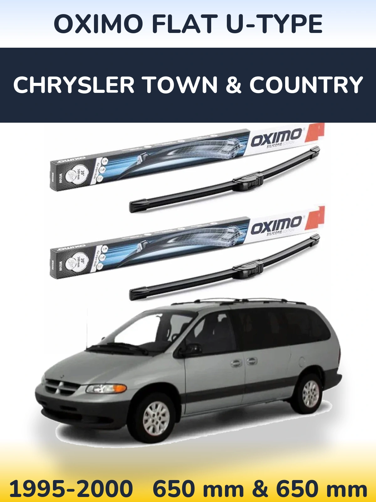 Komplet przednich wycieraczek Oximo Flat U-type 650 & 650 mm do Chrysler Town & Country 1995-2000