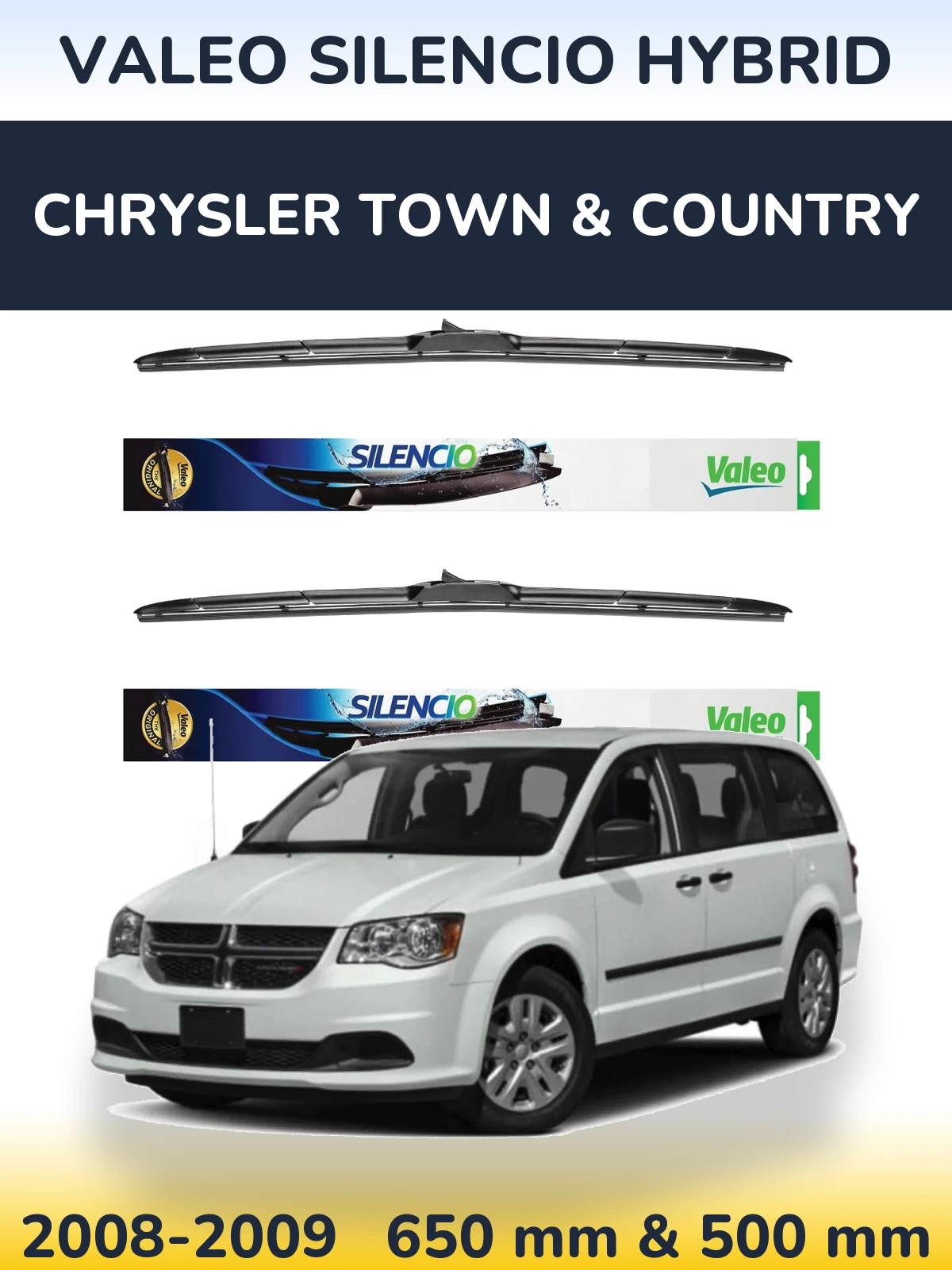 Front wiper blade set Valeo Silencio Hybrid 650 & 500 mm for Chrysler Town & Country 2008-2009