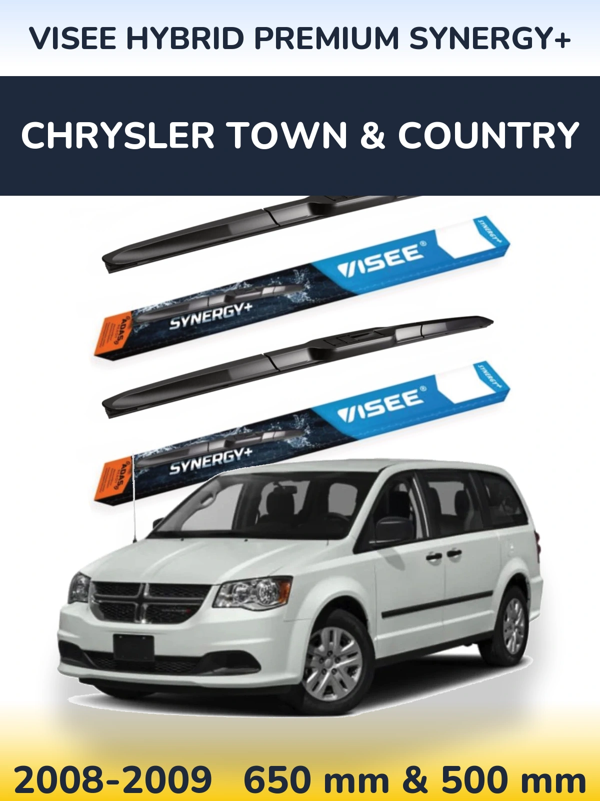Komplet przednich wycieraczek VISEE HYBRID PREMIUM SYNERGY+ 650 & 500 mm do Chrysler Town & Country 2008-2009