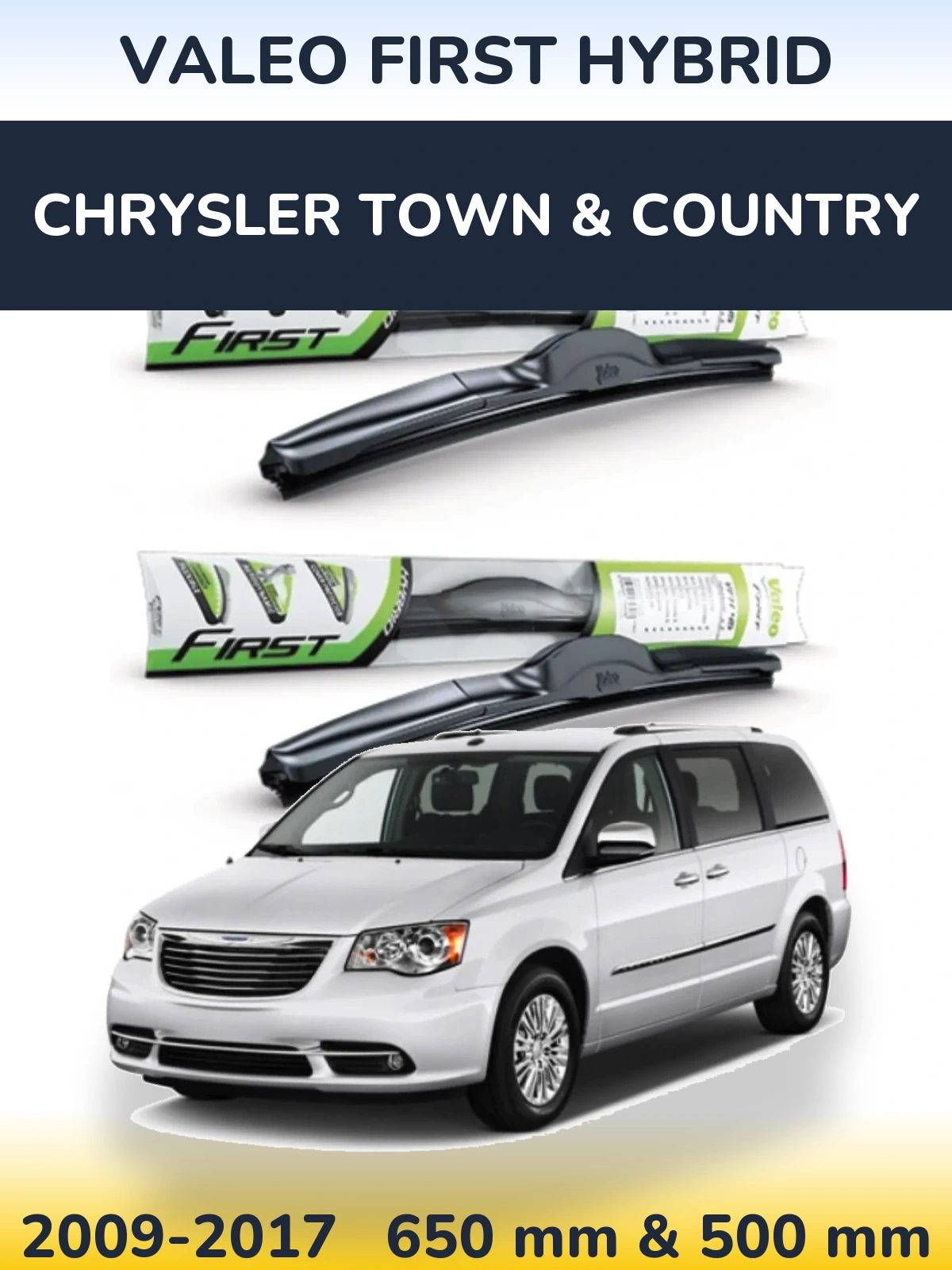Komplet przednich wycieraczek Valeo First Hybrid 650 & 500 mm do Chrysler Town & Country 2009-2017
