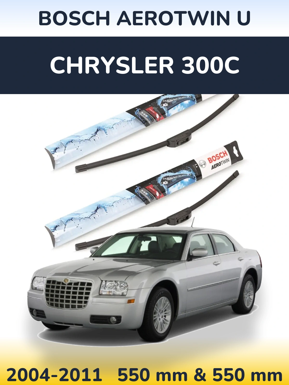 Komplet przednich wycieraczek BOSCH AeroTwin U 550 & 550 mm do Chrysler 300C 2004-2011
