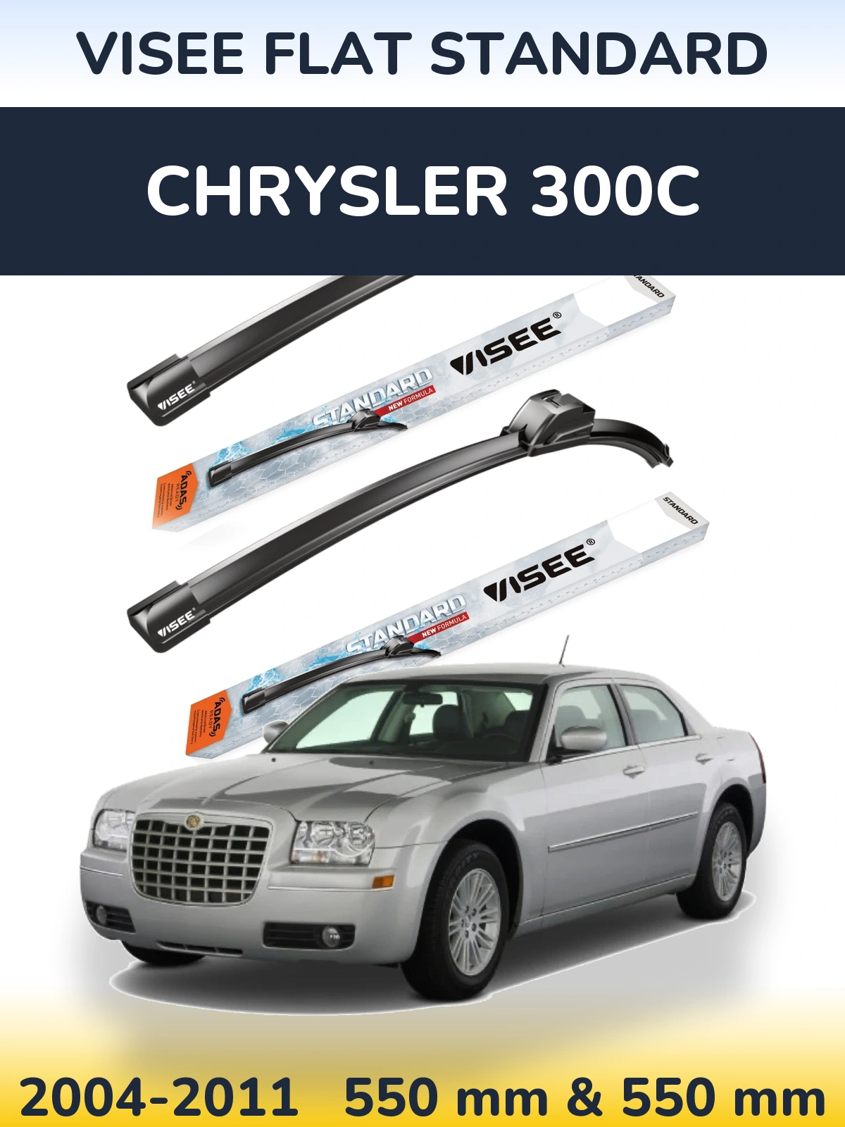 Komplet przednich wycieraczek VISEE FLAT STANDARD 550 & 550 mm do Chrysler 300C 2004-2011