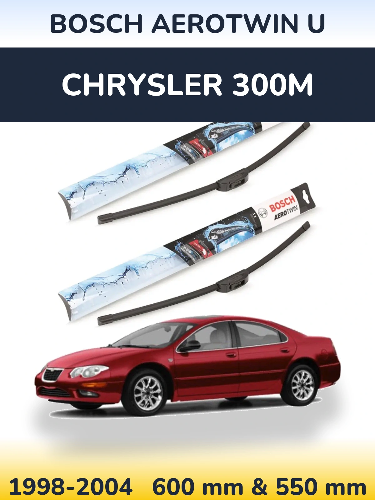 Komplet przednich wycieraczek BOSCH AeroTwin U 600 & 550 mm do Chrysler 300M 1998-2004