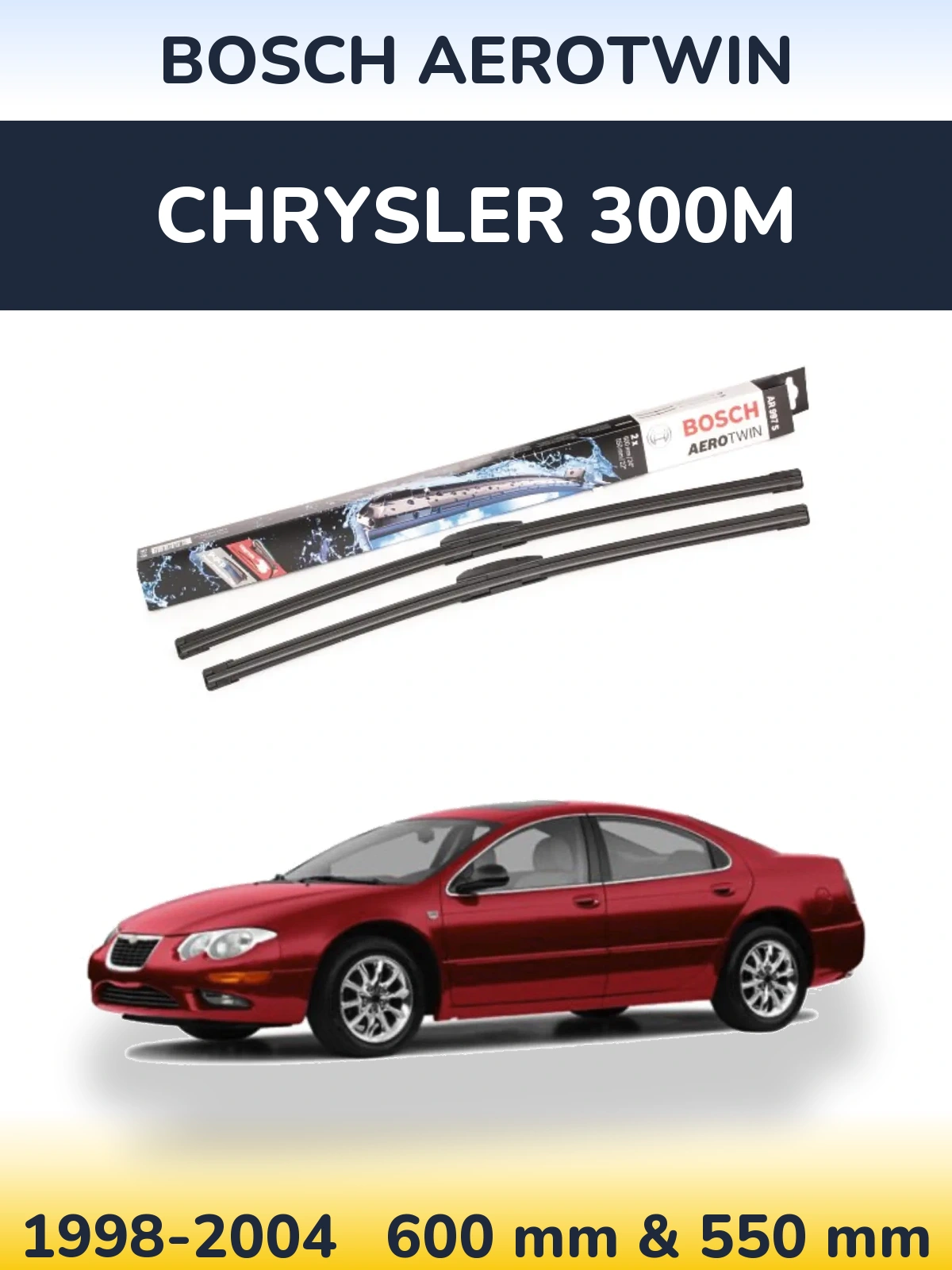 Komplet przednich wycieraczek BOSCH AeroTwin 600 & 550 mm do Chrysler 300M 1998-2004