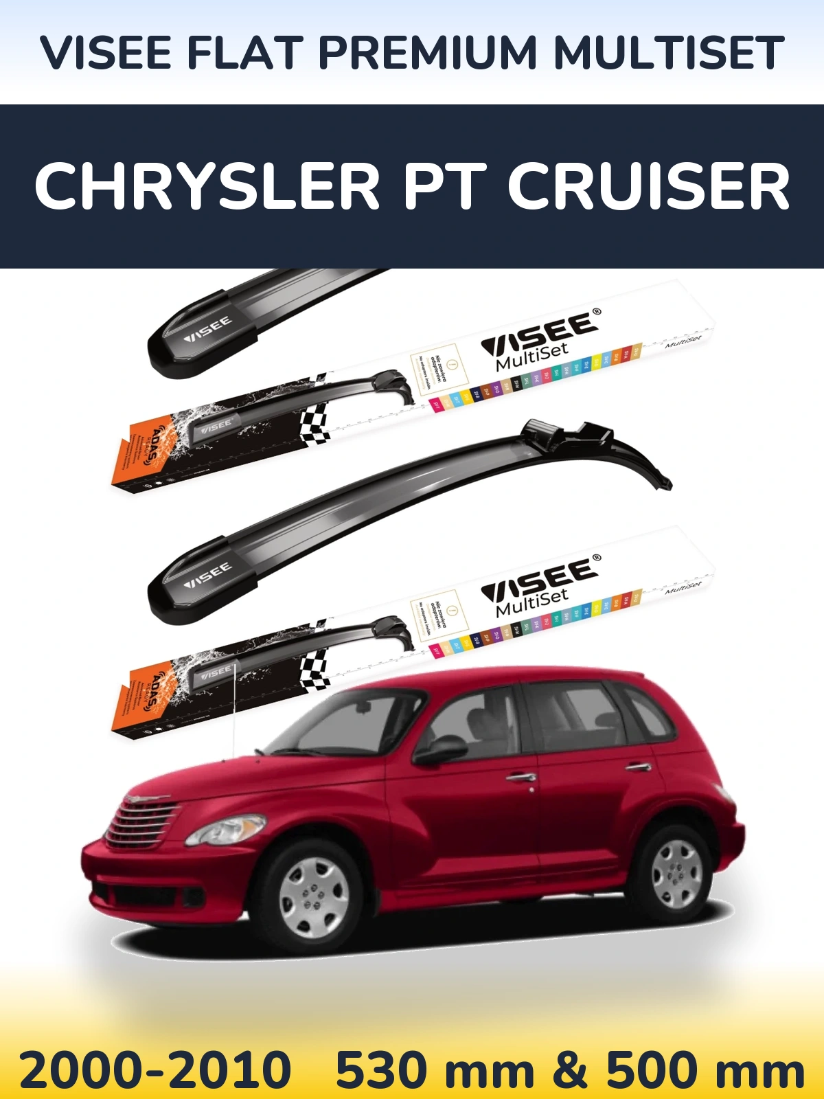 Front wiper blade set VISEE FLAT PREMIUM MultiSet 530 & 500 mm for Chrysler PT Cruiser 2000-2010