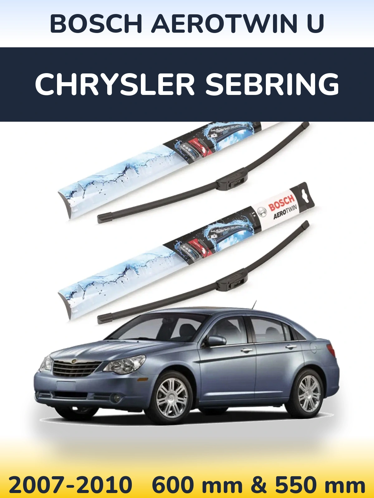 Комплект передних дворников BOSCH AeroTwin U 600 & 550 мм для Chrysler Sebring 2007-2010
