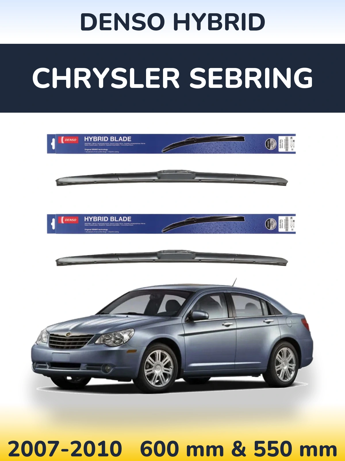 Комплект передних дворников Denso Hybrid 600 & 550 мм для Chrysler Sebring 2007-2010